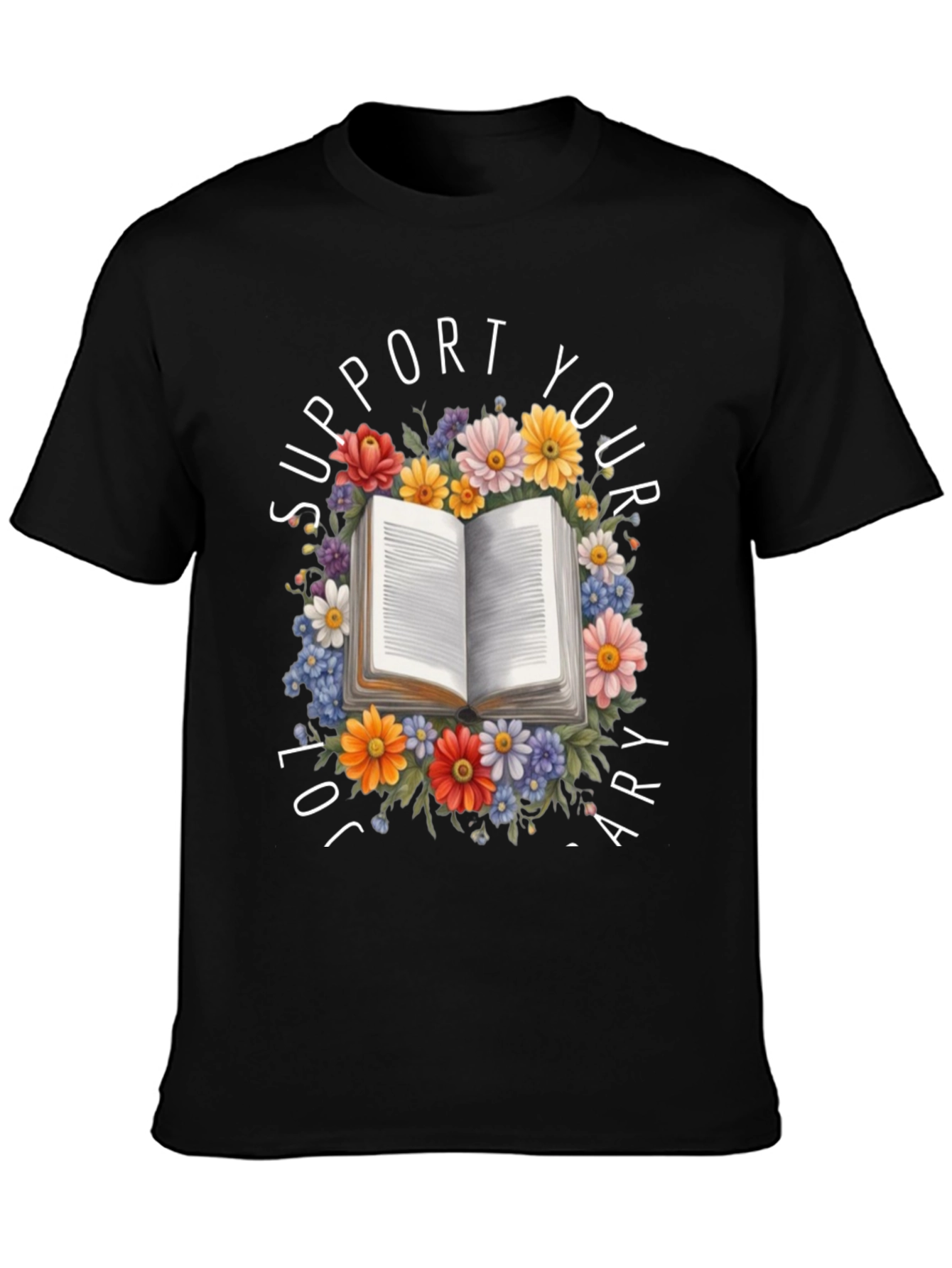 Support Your Local Library T-Shirt