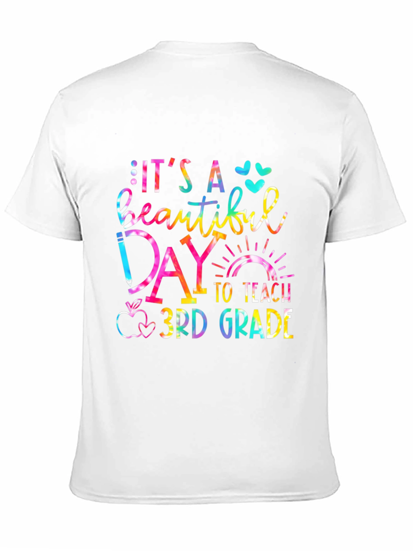 Its a Beautiful Day to Teach 3rd Grade T-Shirt