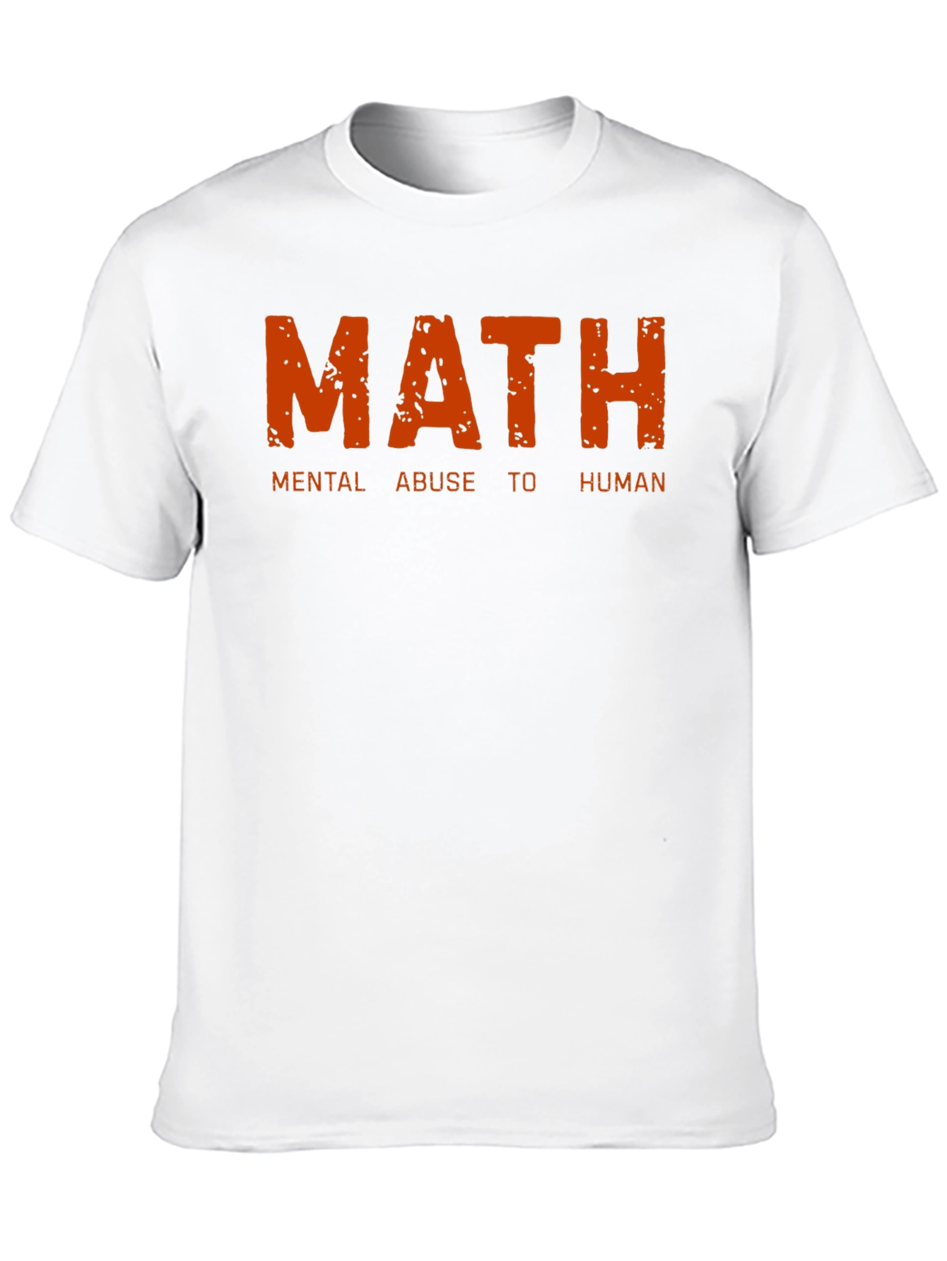 Math Mental Abuse T-Shirt