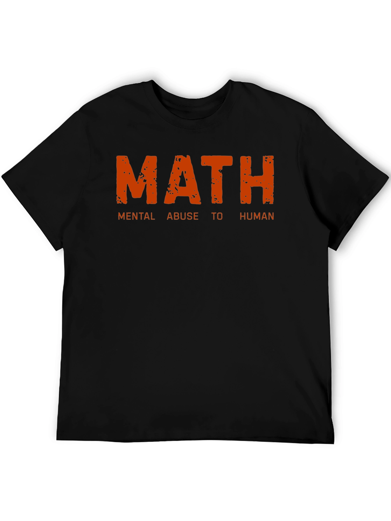 Math Mental Abuse T-Shirt
