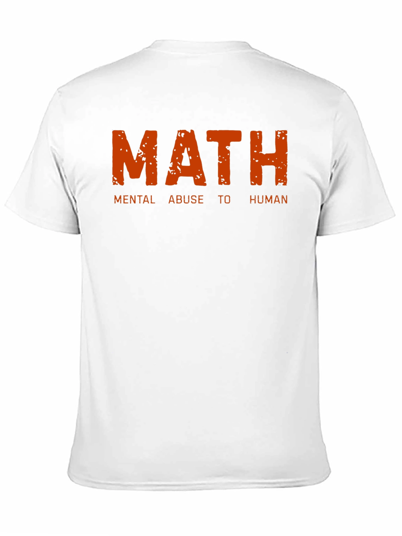 Math Mental Abuse T-Shirt