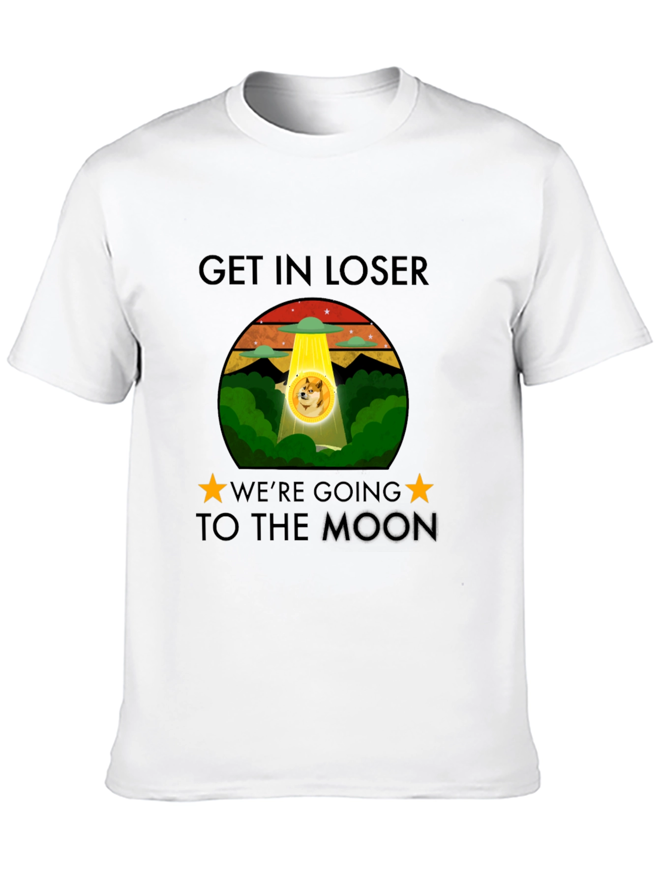 Get In Loser Doge Moon T-Shirt
