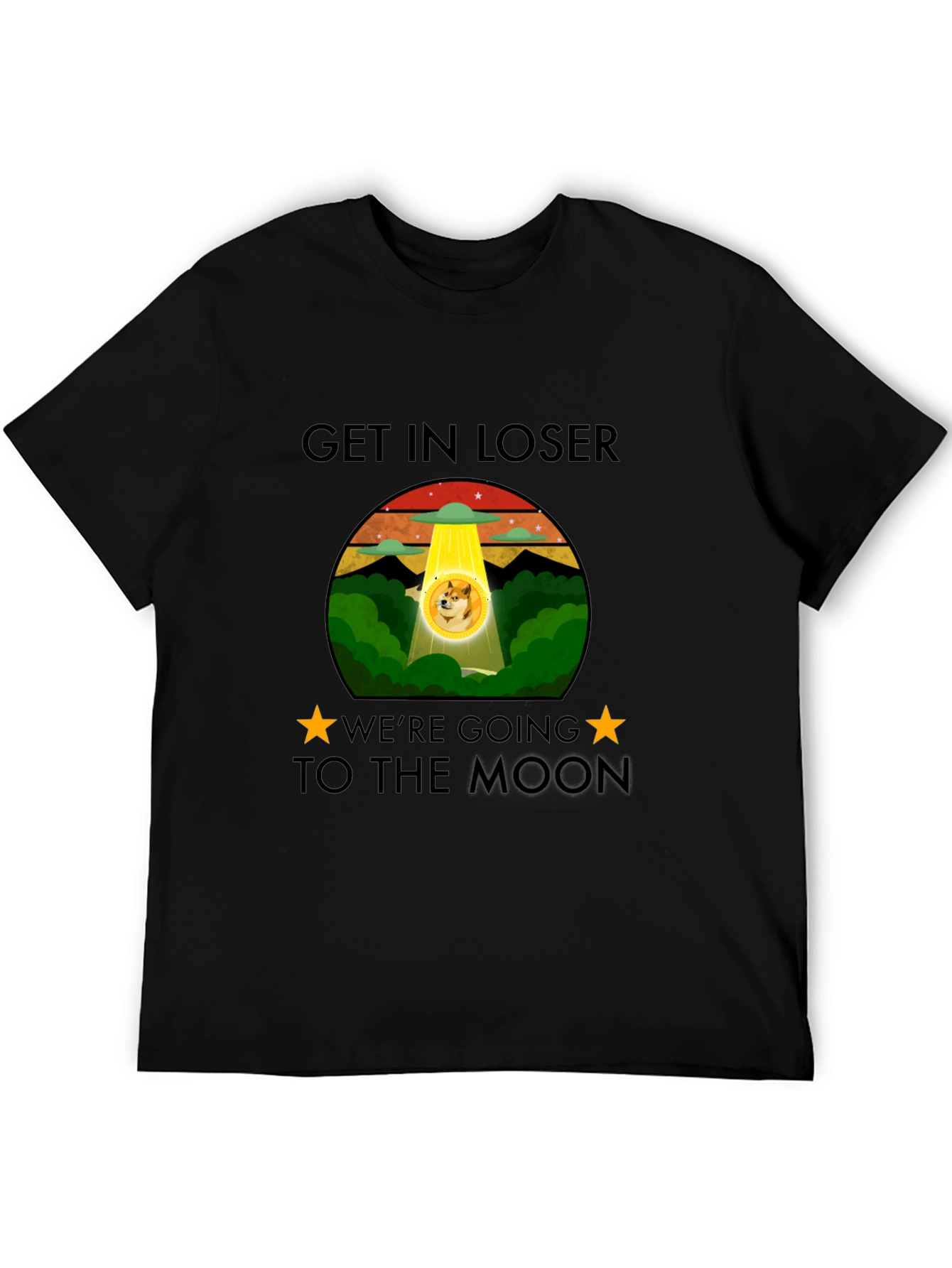 Get In Loser Doge Moon T-Shirt
