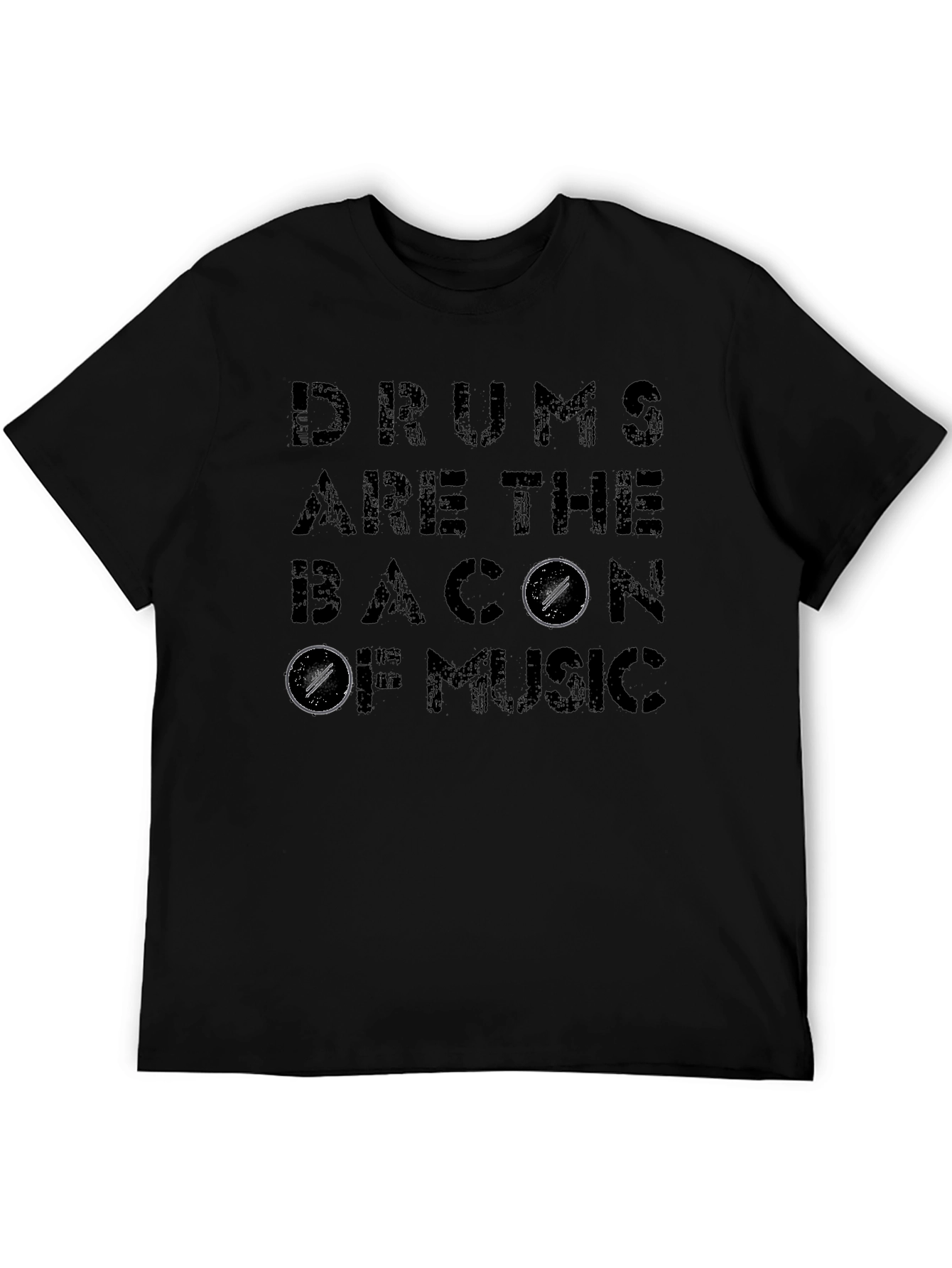 Drums are the Bacon of Music Black T-Shirt