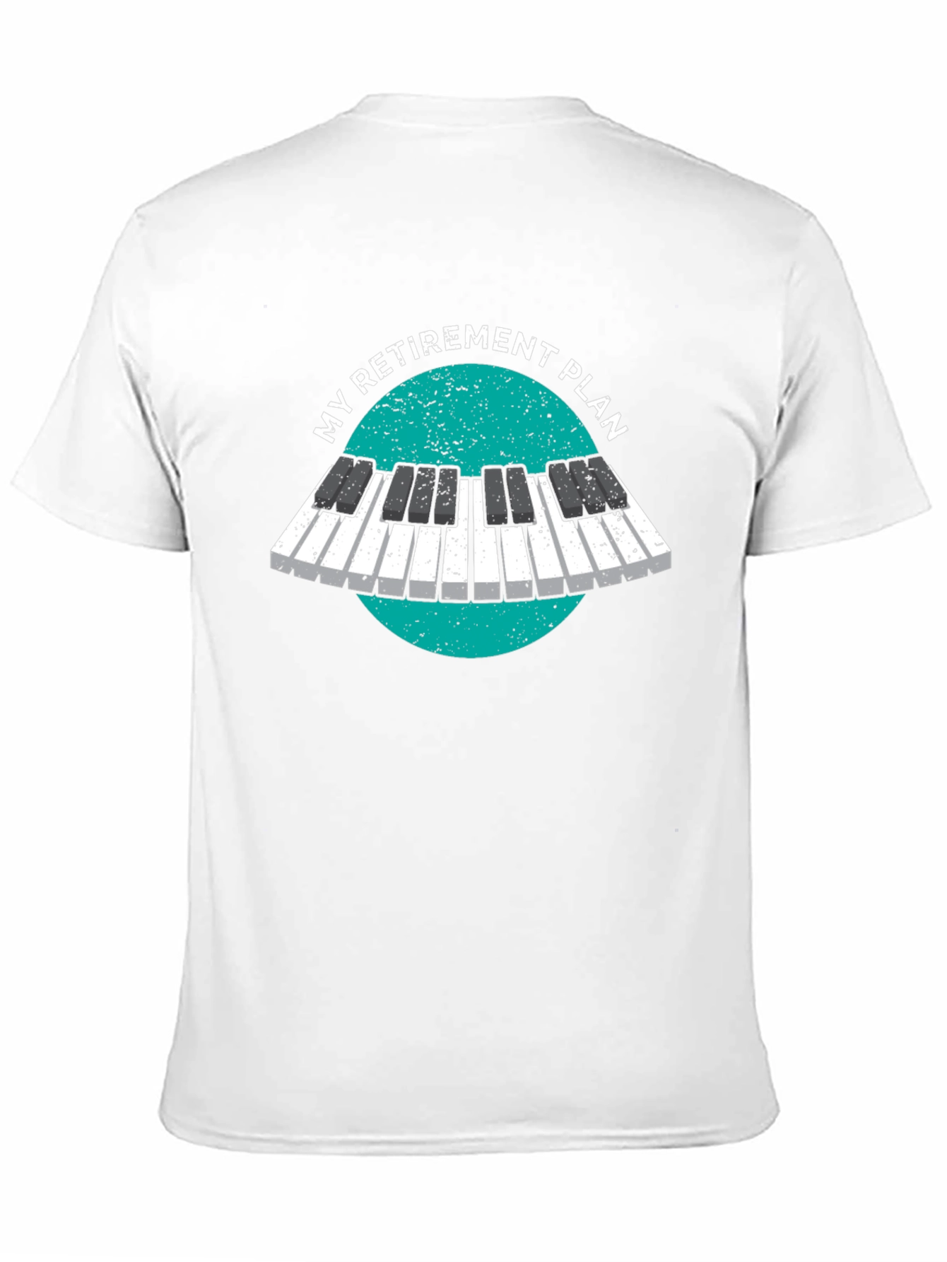 My Retirement Plan Piano T-Shirt