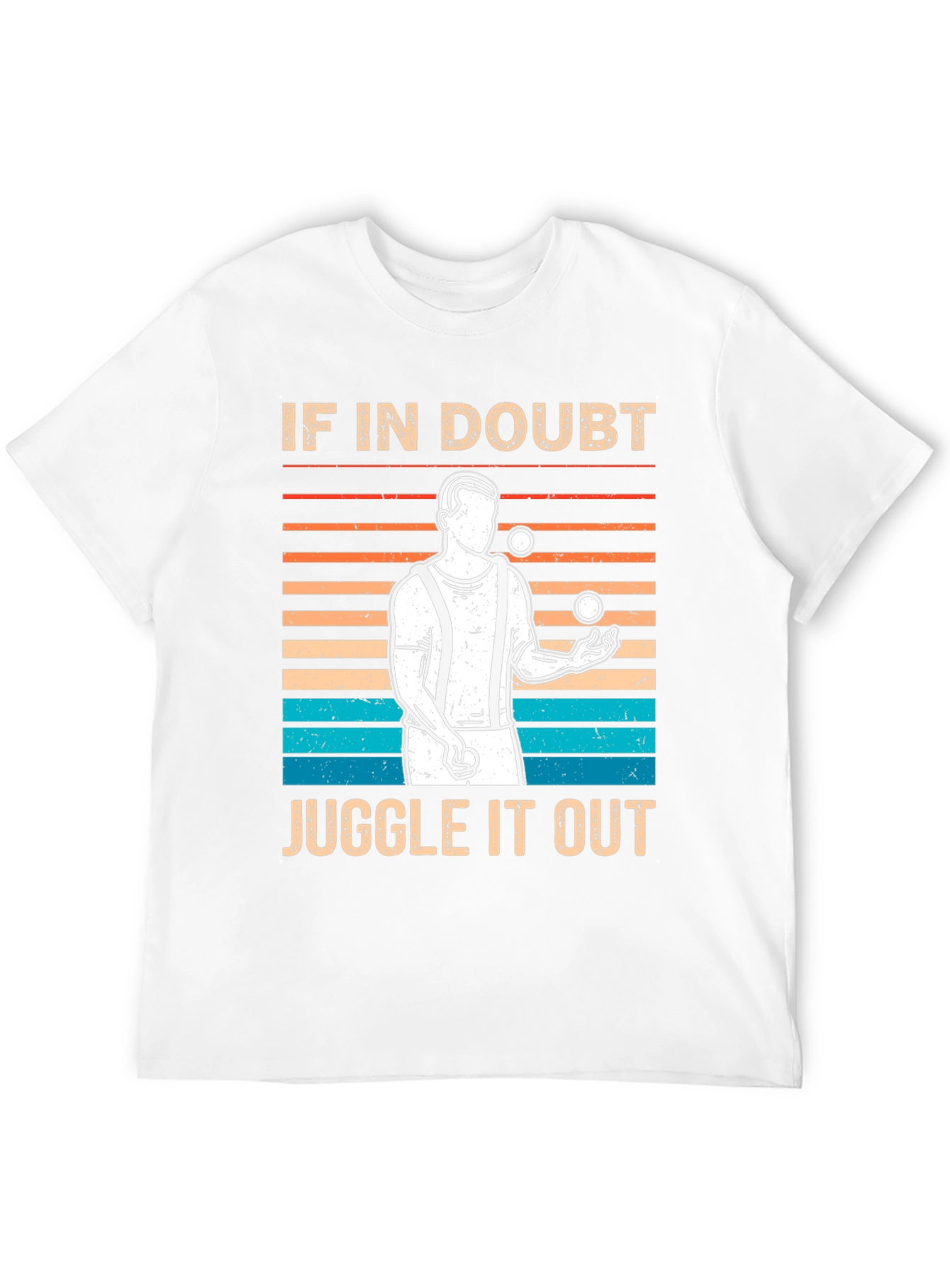 If In Doubt Juggle It Out Graphic Tee