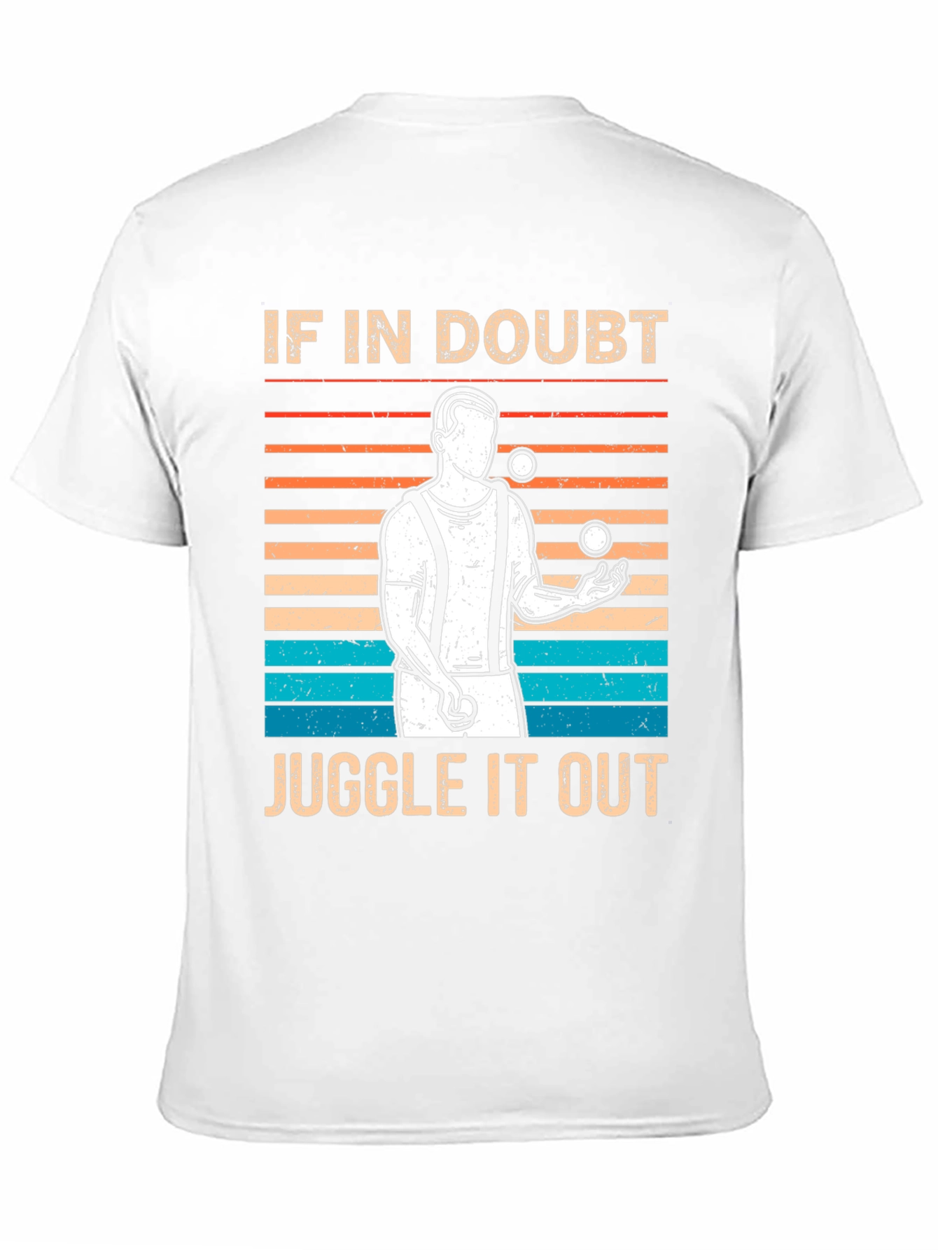If In Doubt Juggle It Out Graphic Tee