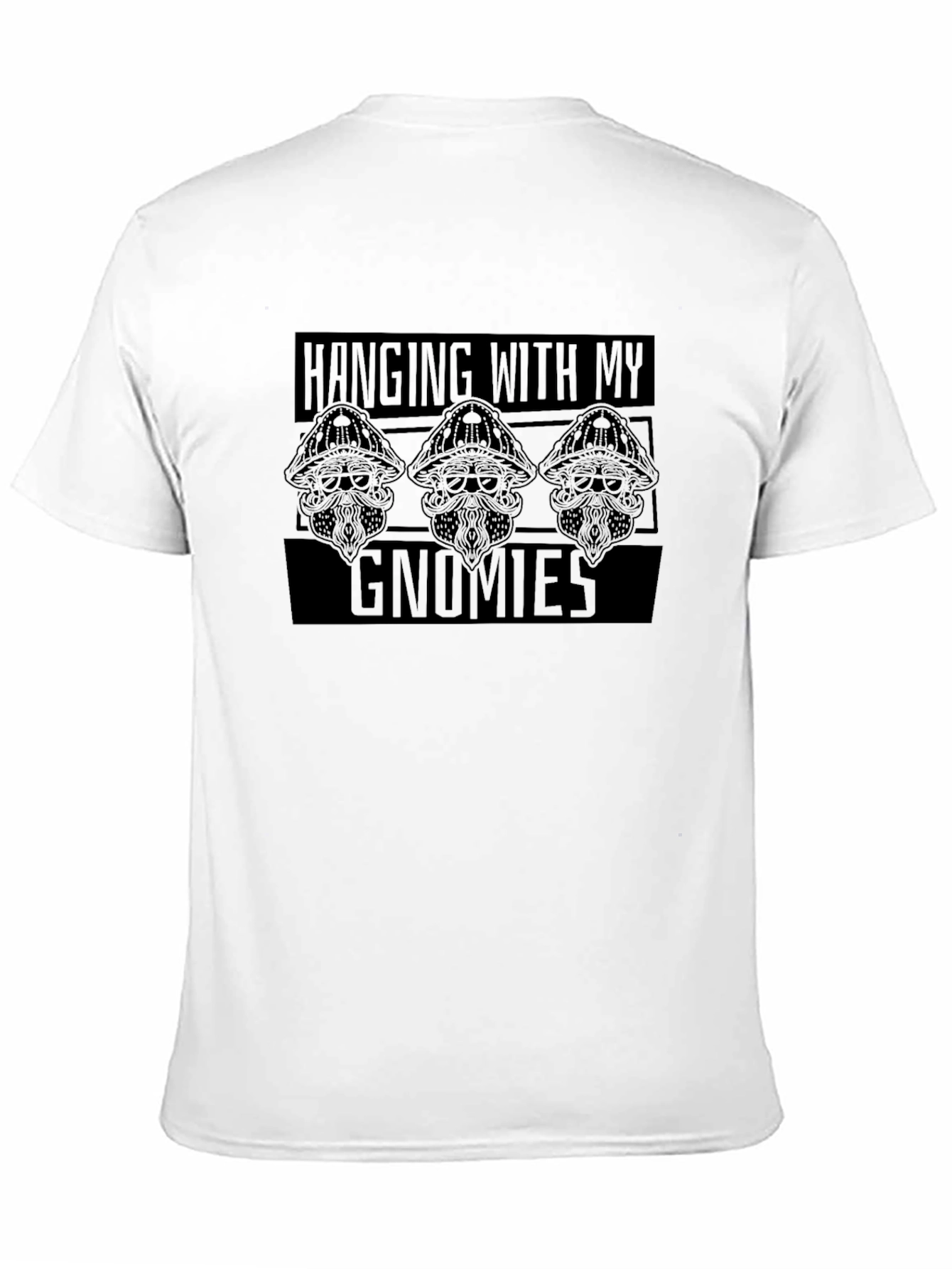 Hanging With My Gnomies Black T-Shirt