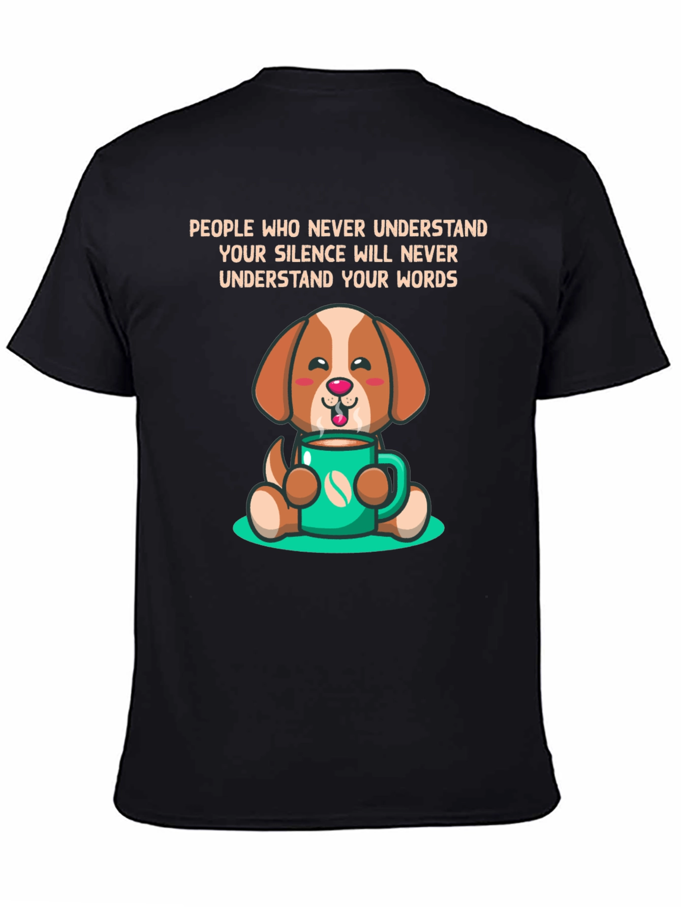 Dog Lover Tee: Silence Speaks Volumes - Coffee Pup