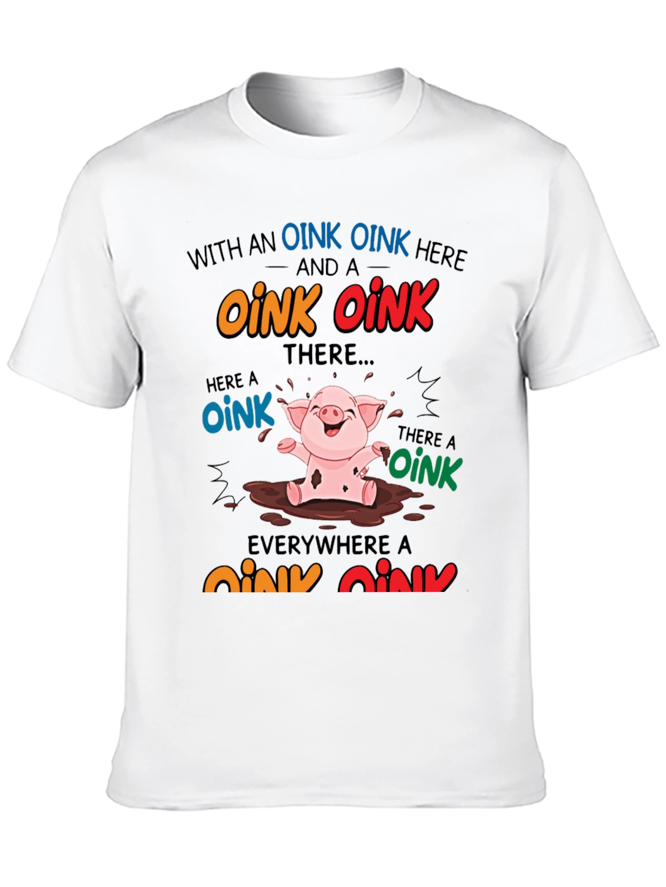 Oink Oink Pig T-Shirt