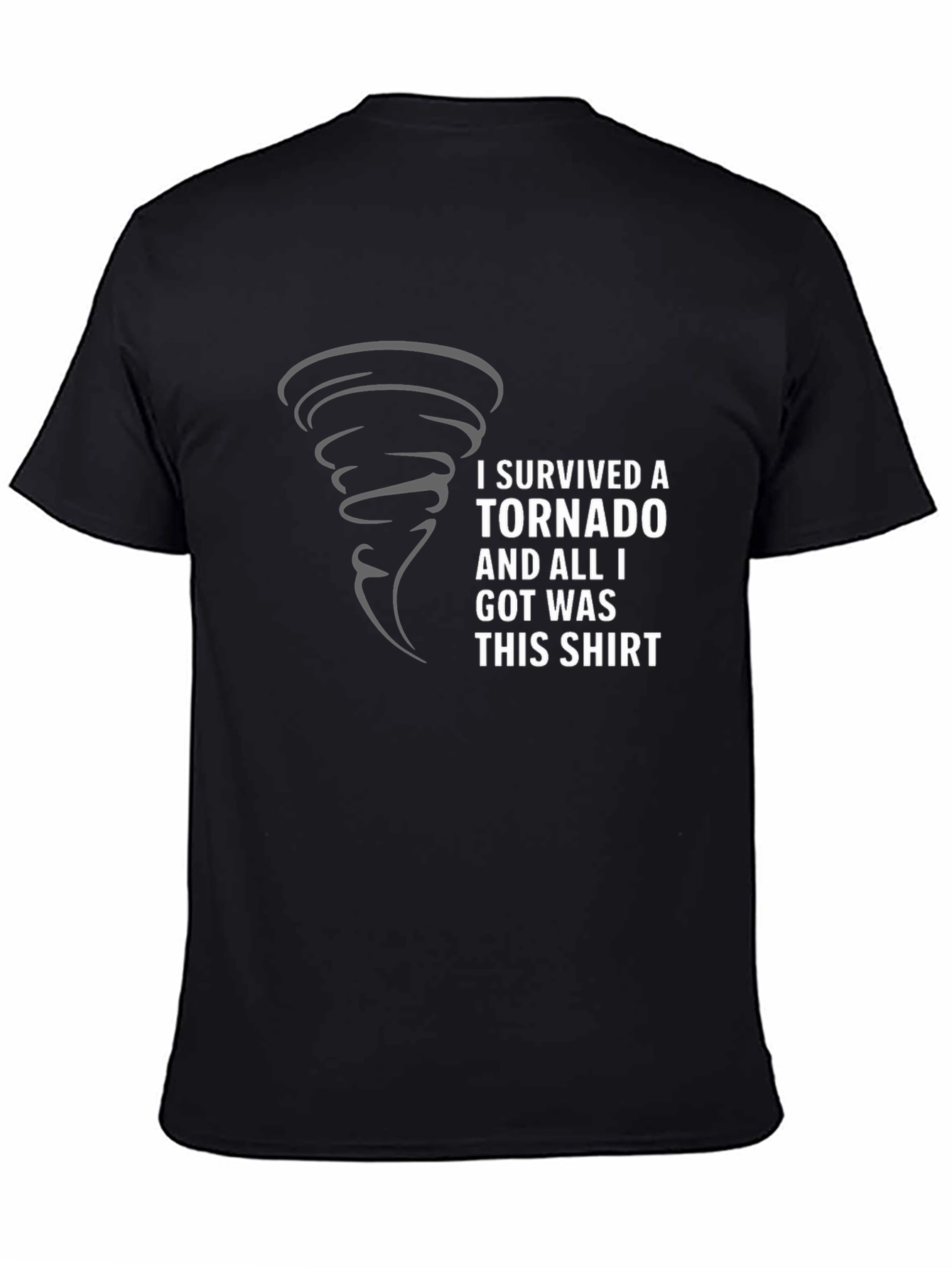 I Survived a Tornado T-Shirt