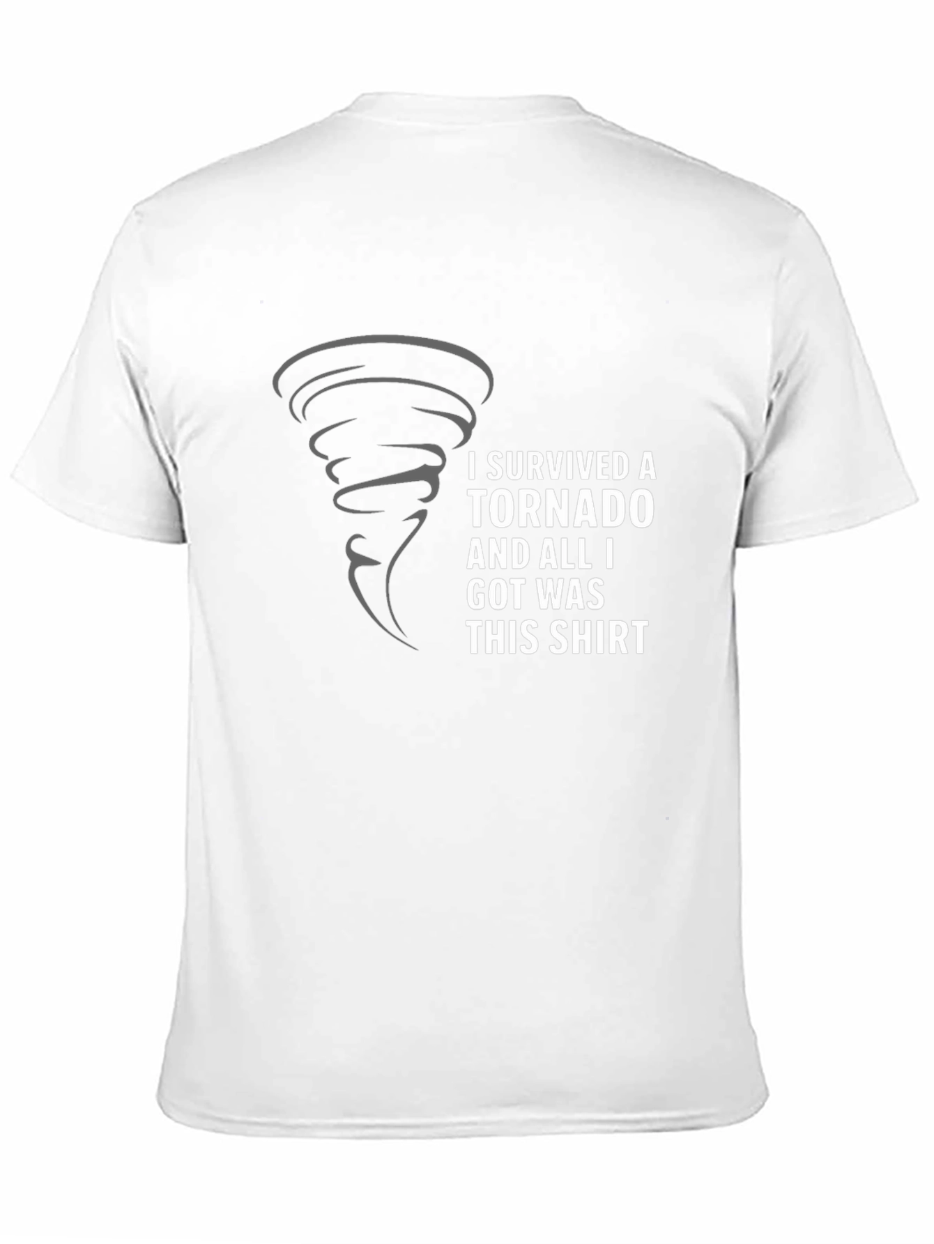 I Survived a Tornado T-Shirt