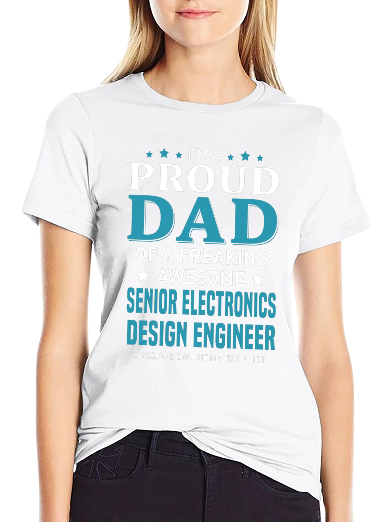 Proud Dad Senior Electronics Design Engineer T-Shirt