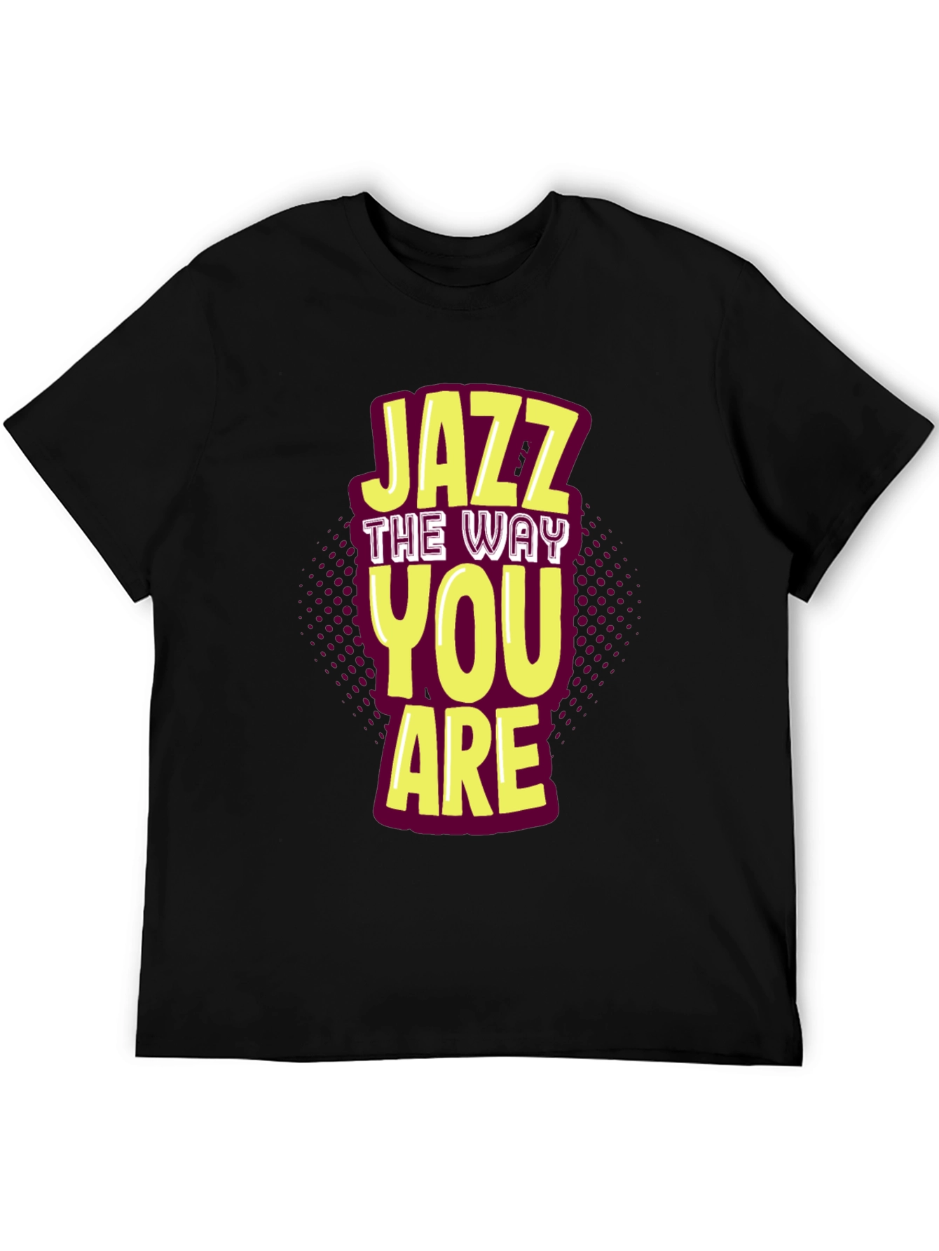 Jazz The Way You Are T-Shirt