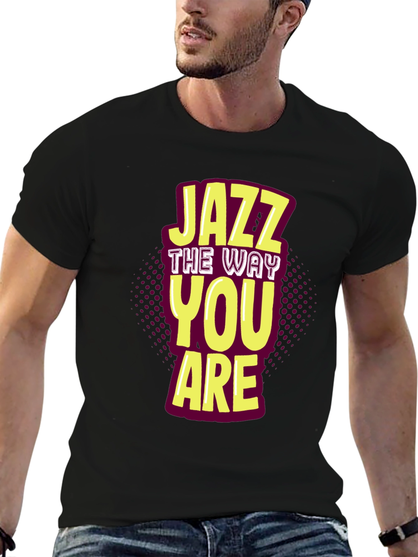 Jazz The Way You Are T-Shirt