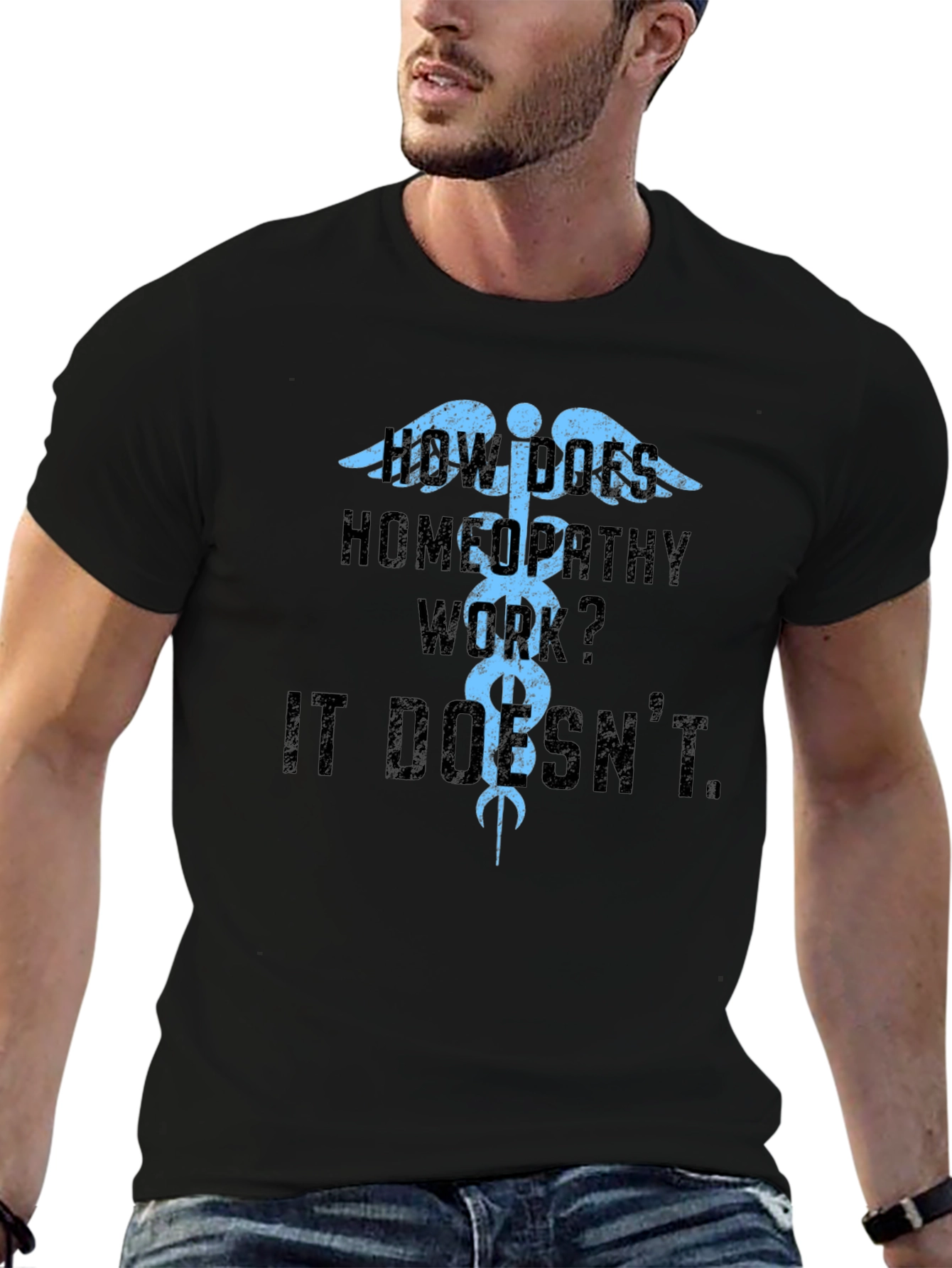 How Does Homeopathy Work? It Doesnt T-Shirt
