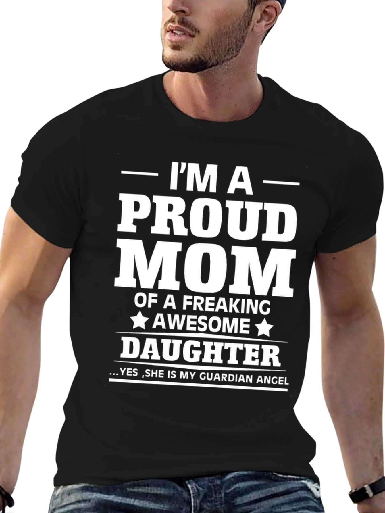 Proud Mom of a Freaking Awesome Daughter T-Shirt