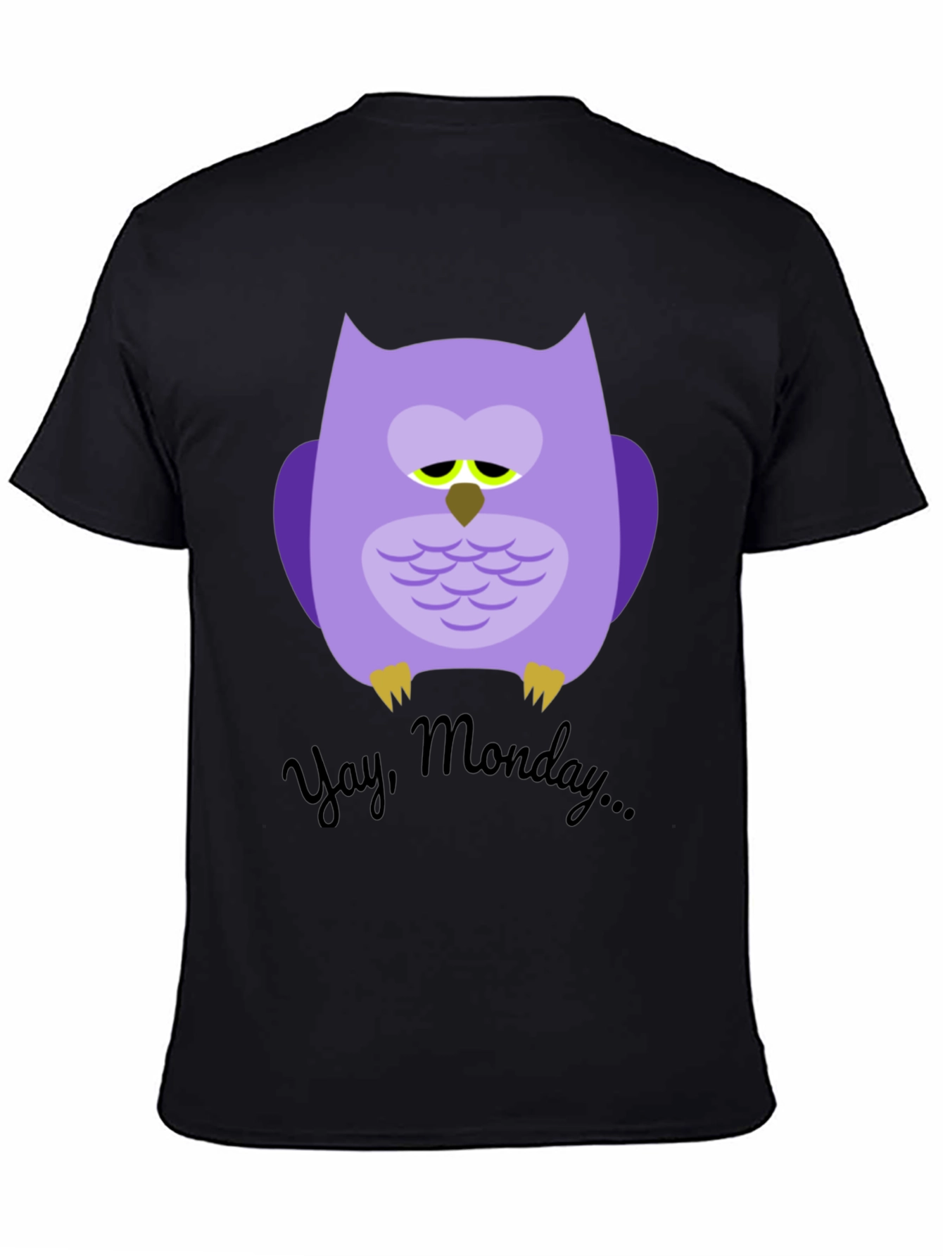 Sad Owl Yay Monday T-Shirt