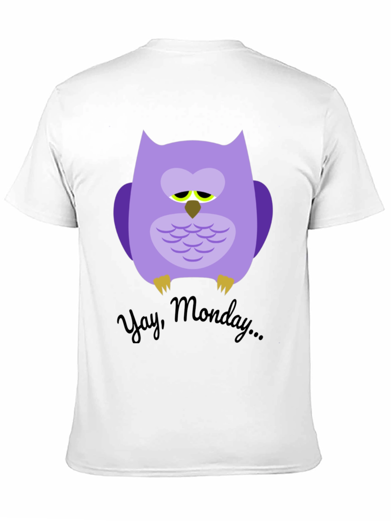 Sad Owl Yay Monday T-Shirt