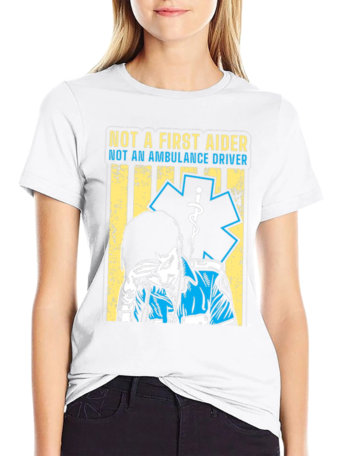 Not A First Aider T-Shirt - EMT Design