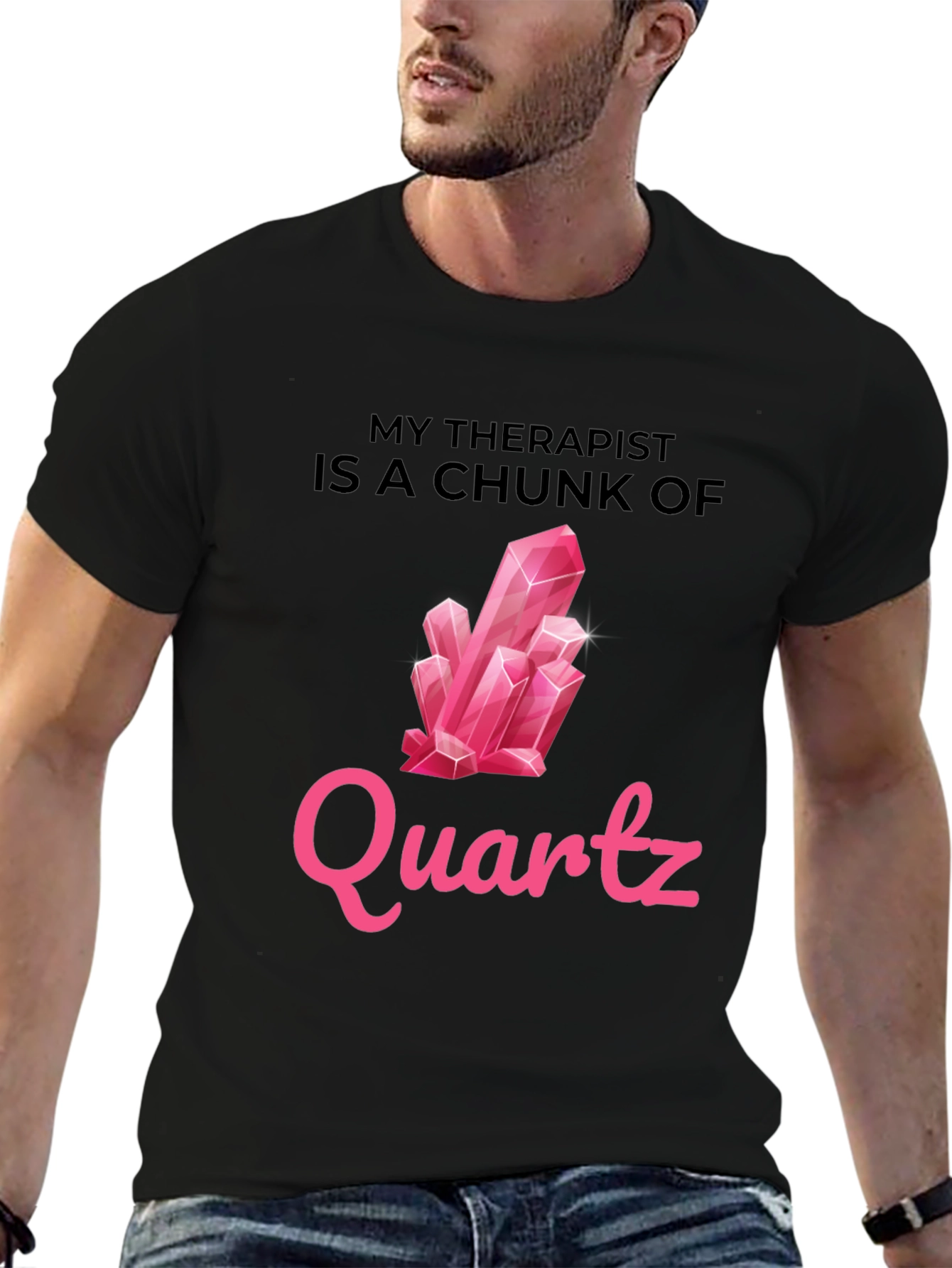 My Therapist is a Chunk of Quartz T-Shirt