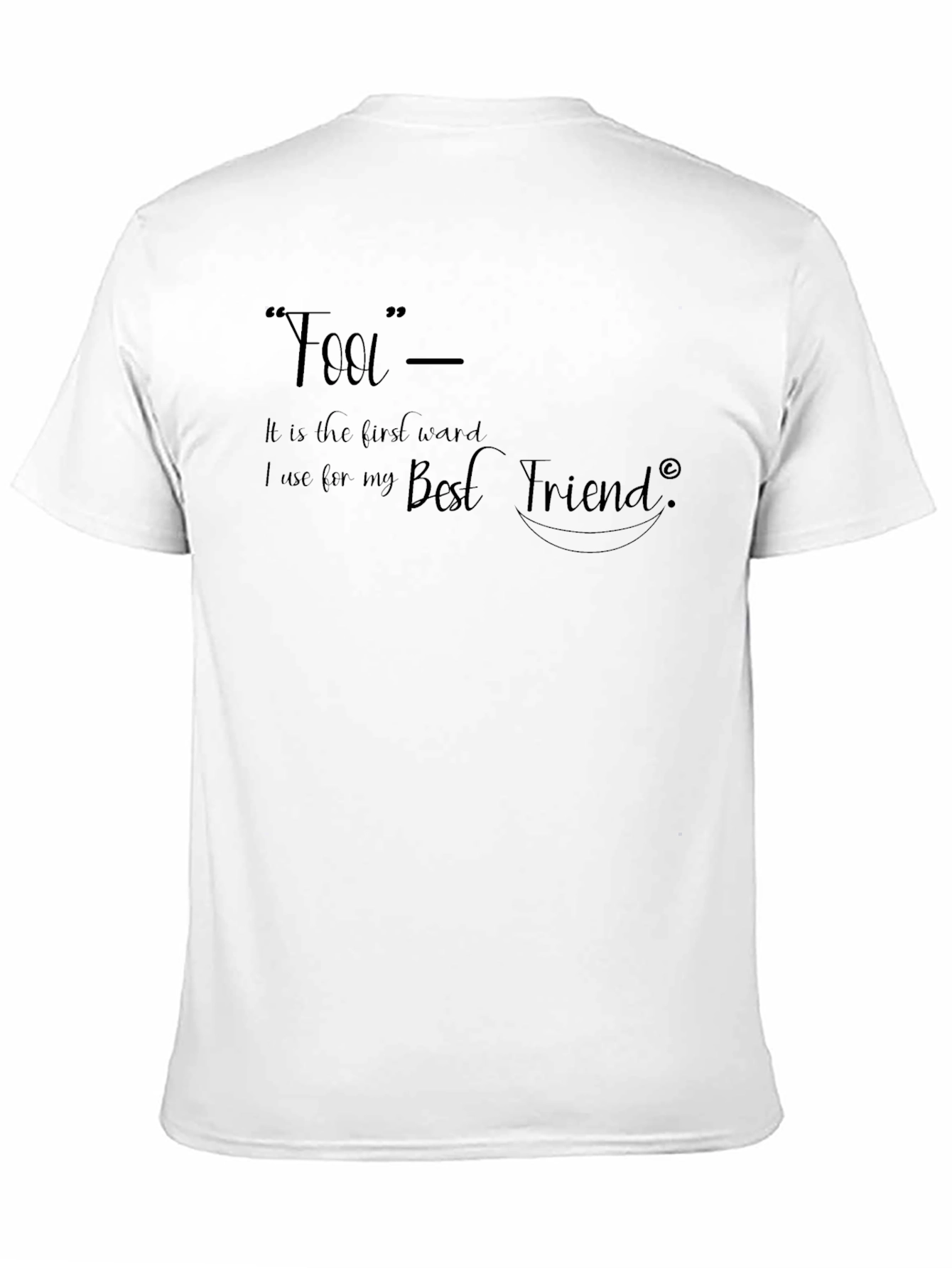 Fool - Best Friend Graphic T-Shirt