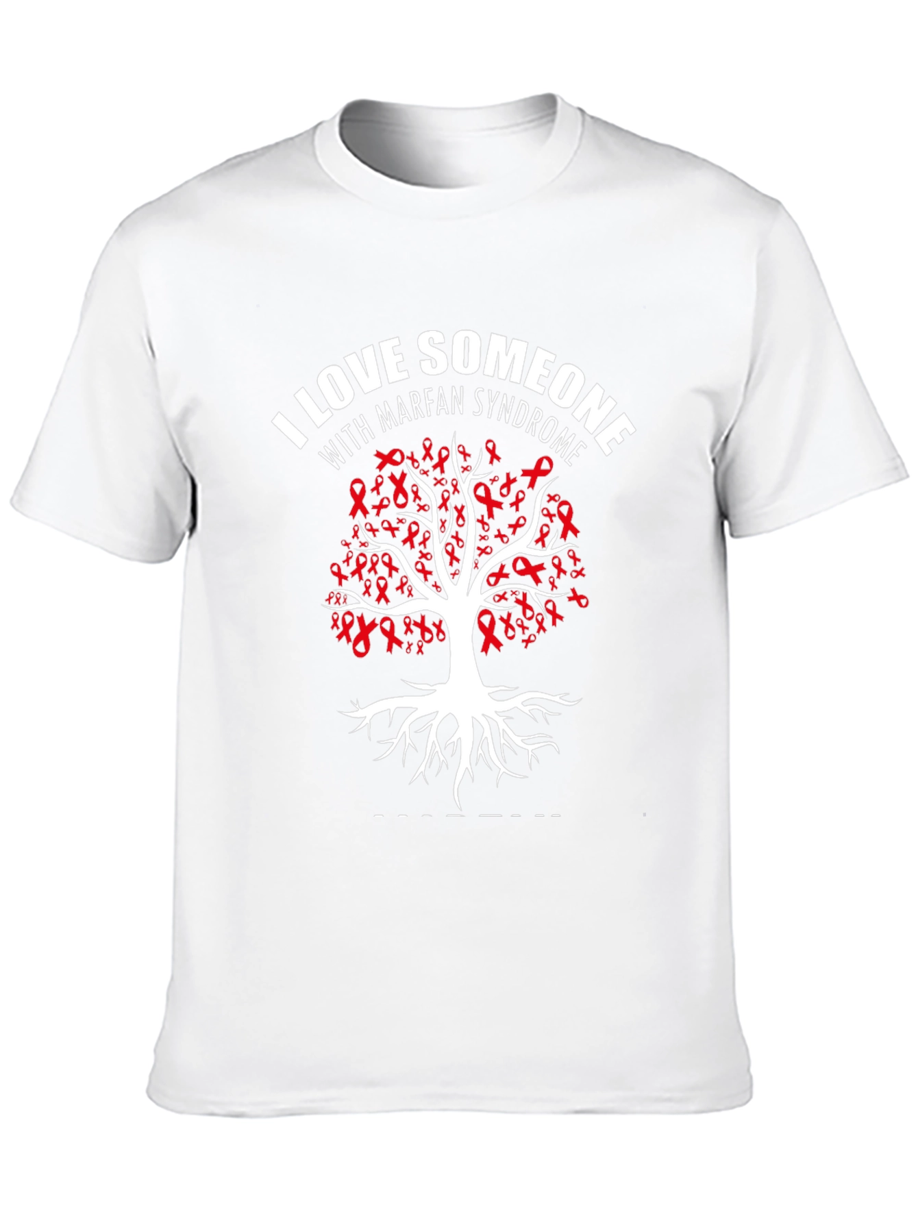 Marfan Syndrome Awareness T-Shirt - Love Someone