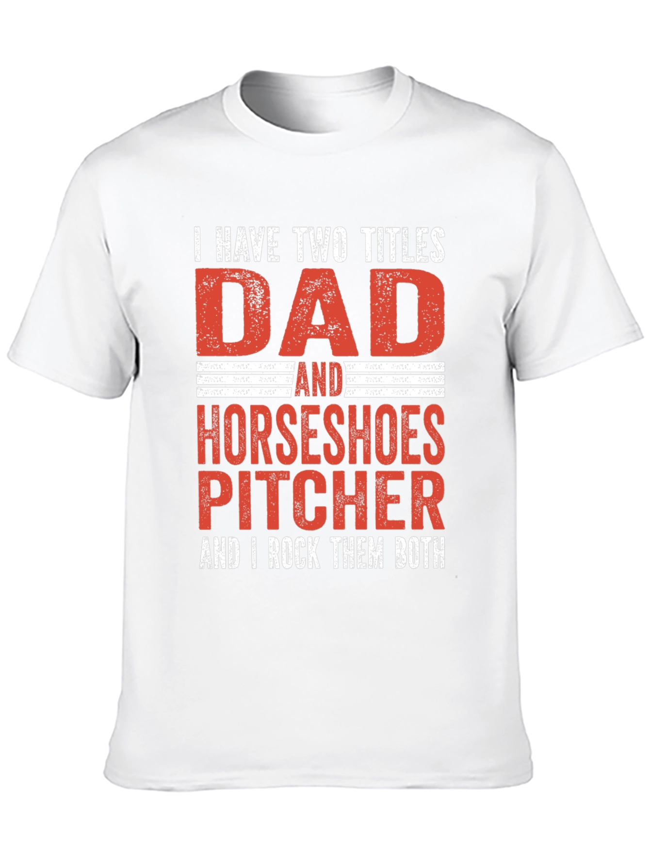 Dad Horseshoe Pitcher T-Shirt