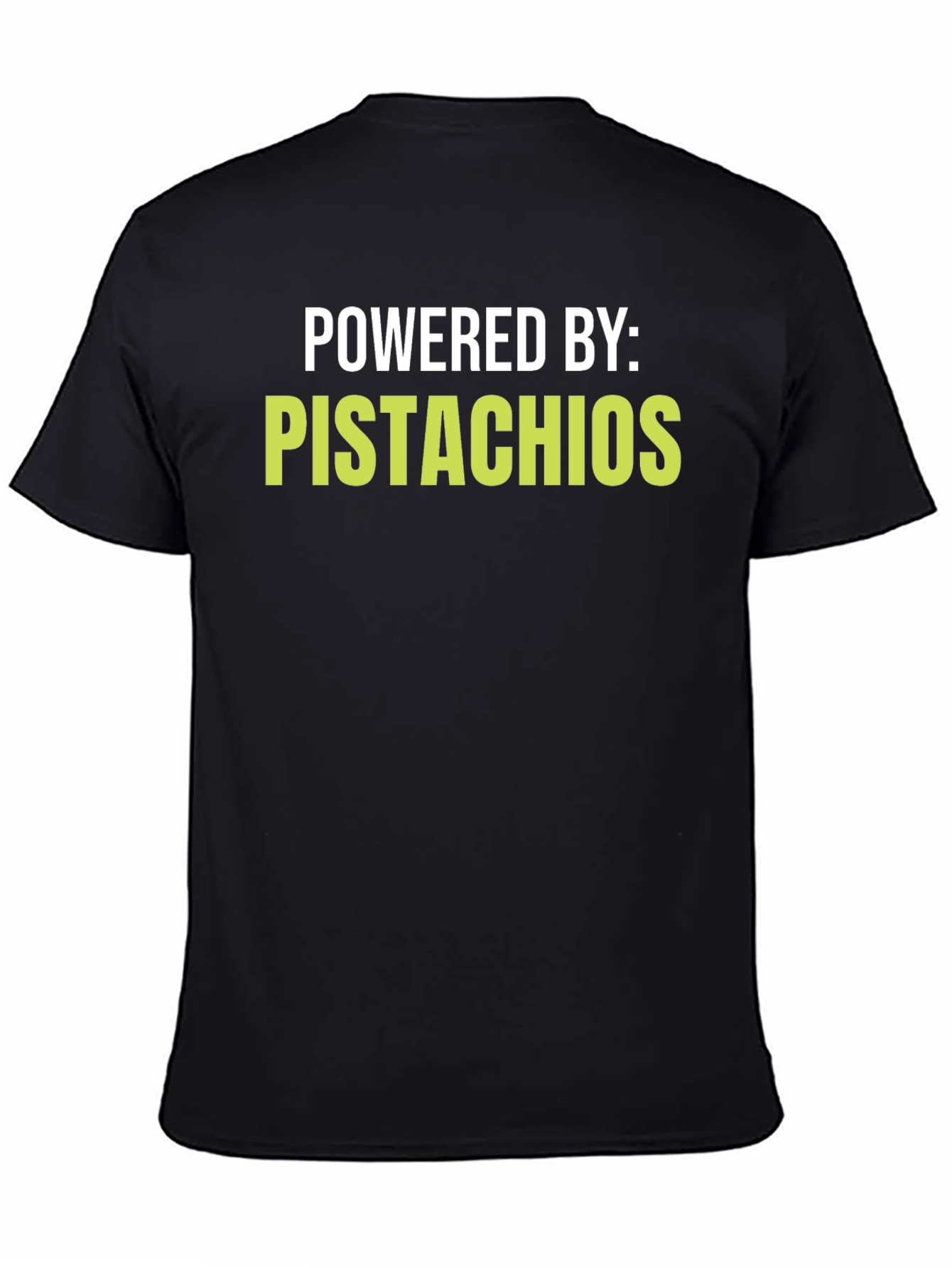 Powered By Pistachios T-Shirt