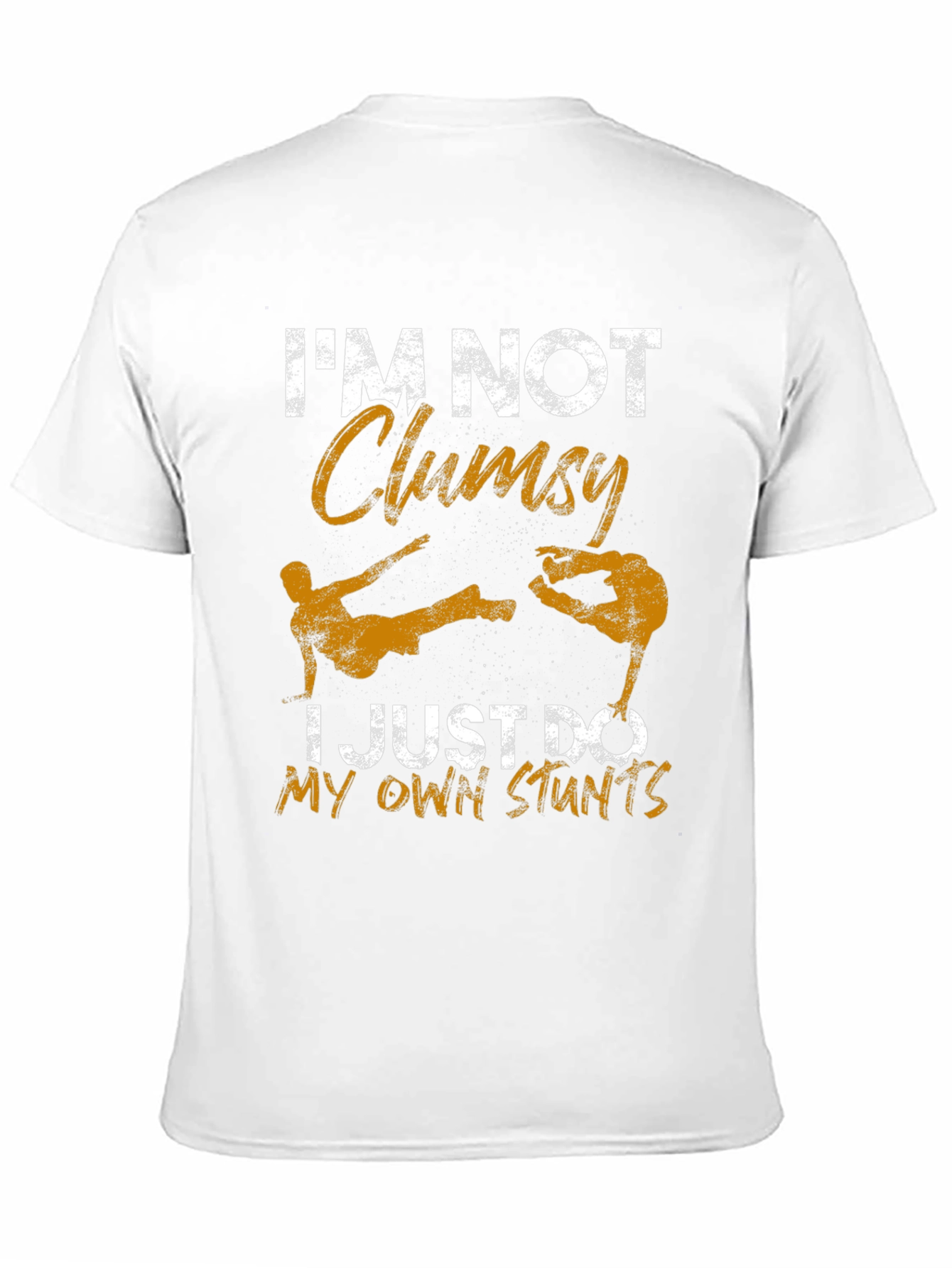 Im Not Clumsy Stunts T-Shirt