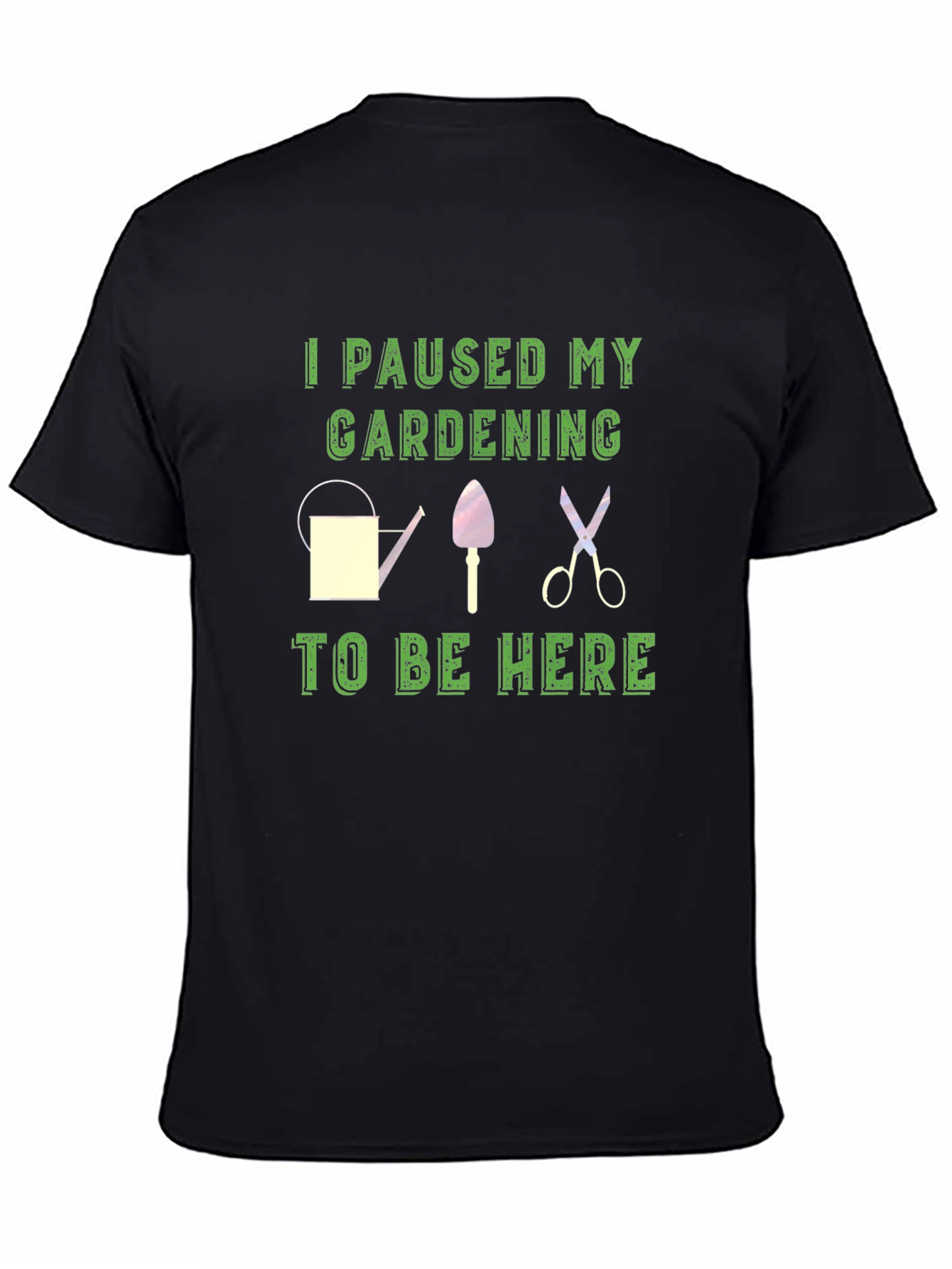 Gardening Pause T-Shirt - Funny Gardener Gift