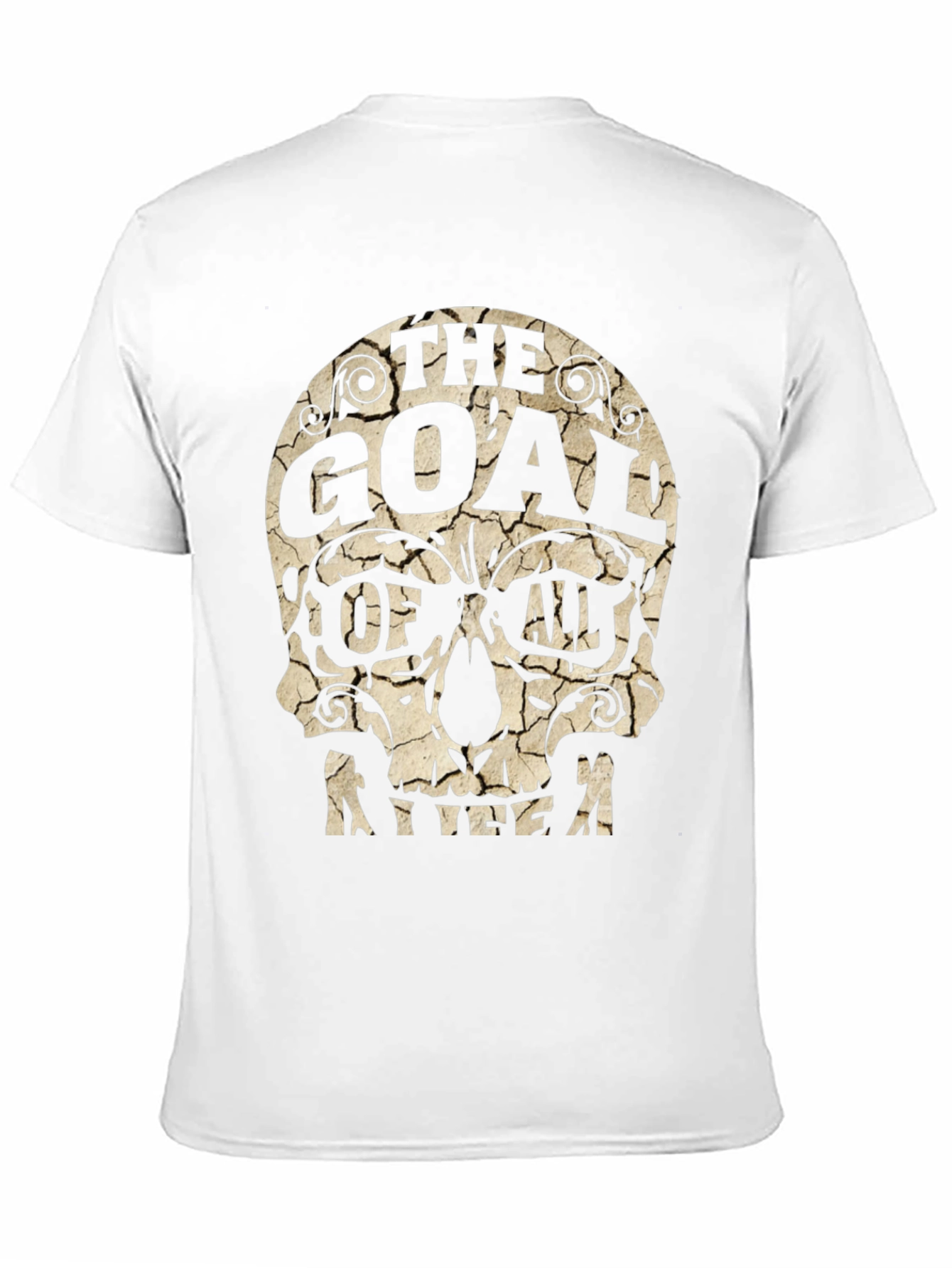 Skull Graphic T-Shirt - The Goal of All Life