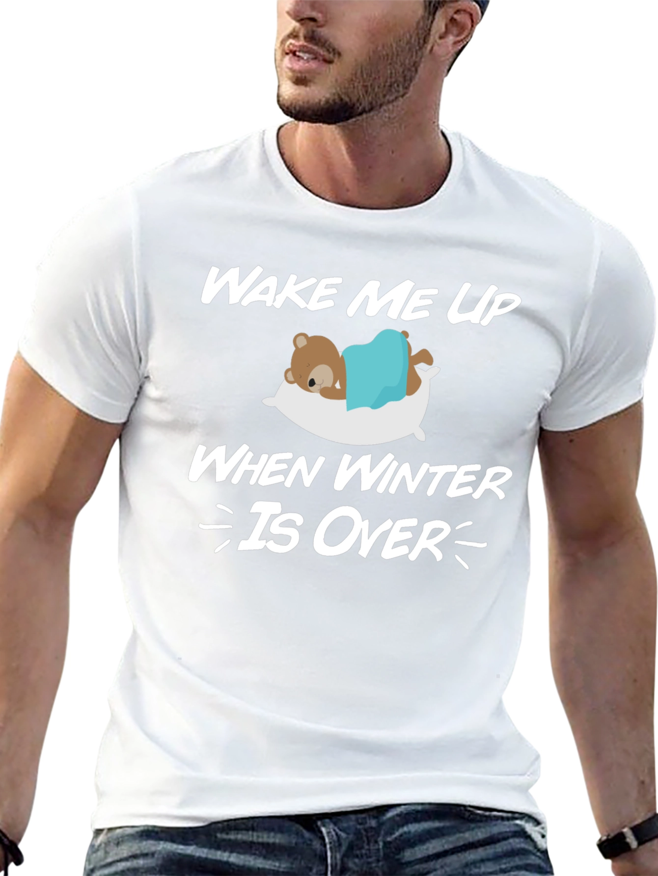 Wake Me Up When Winter Is Over T-Shirt