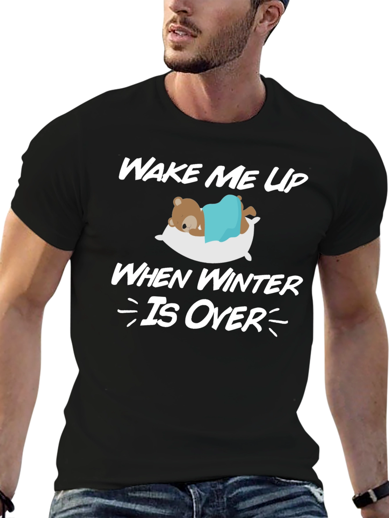 Wake Me Up When Winter Is Over T-Shirt