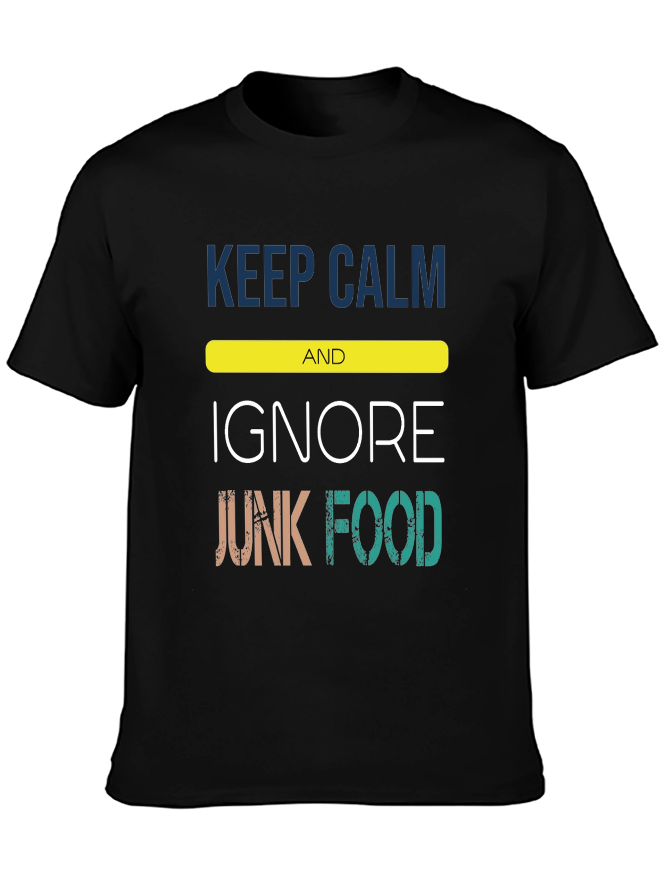 Keep Calm Ignore Junk Food Black Tee