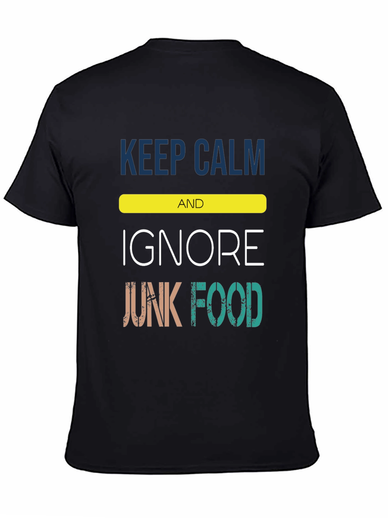 Keep Calm Ignore Junk Food Black Tee