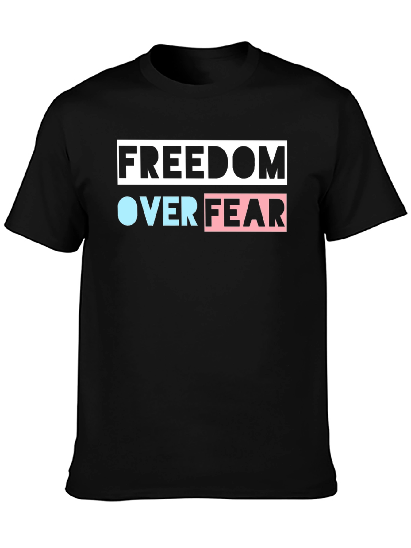 Freedom Over Fear Graphic Tee - Black Cotton Blend