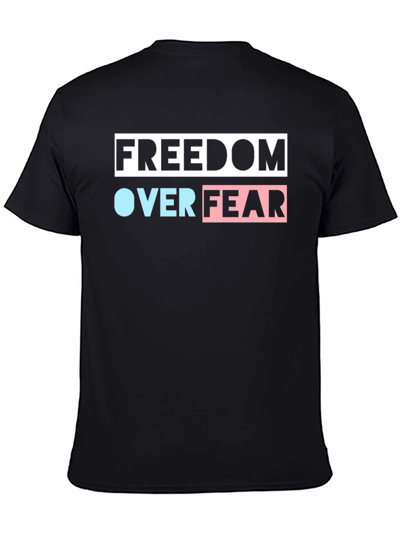 Freedom Over Fear Graphic Tee - Black Cotton Blend