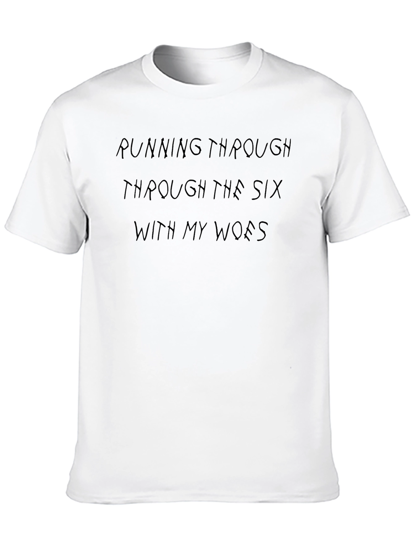 Running Through the Six Mens T-Shirt