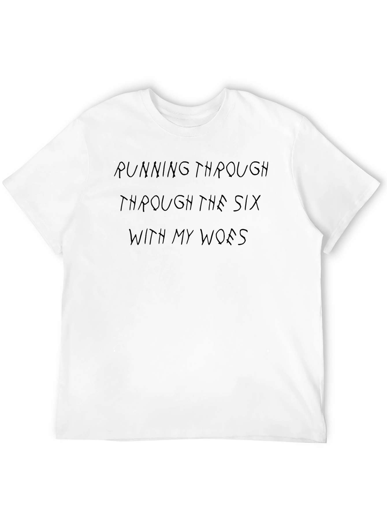 Running Through the Six Mens T-Shirt