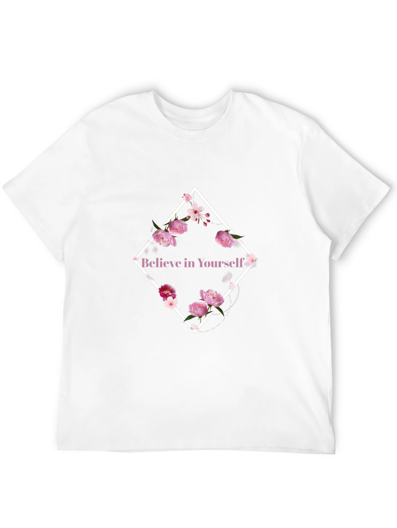 Believe in Yourself Floral Graphic T-Shirt