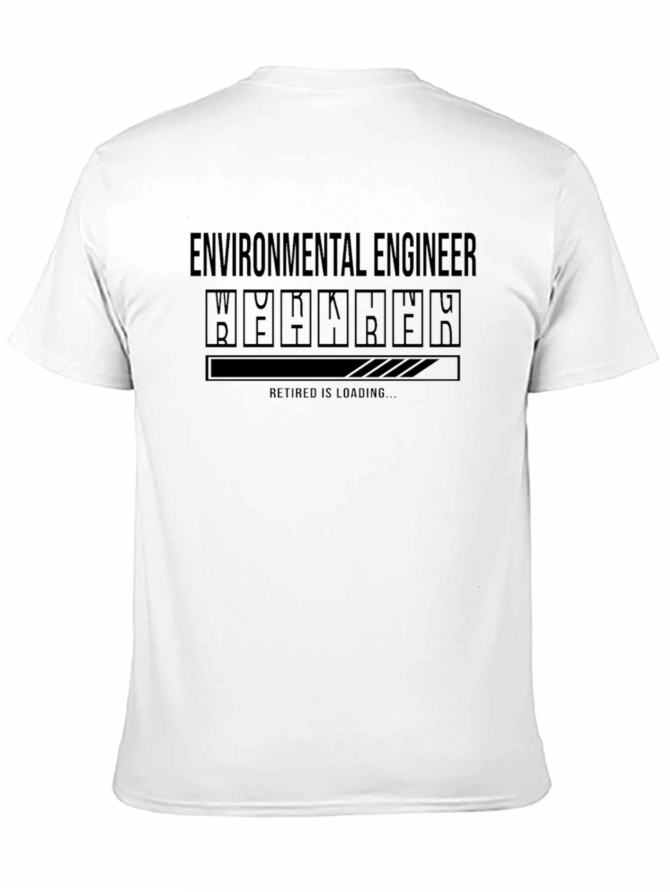 Environmental Engineer Retirement Loading T-Shirt