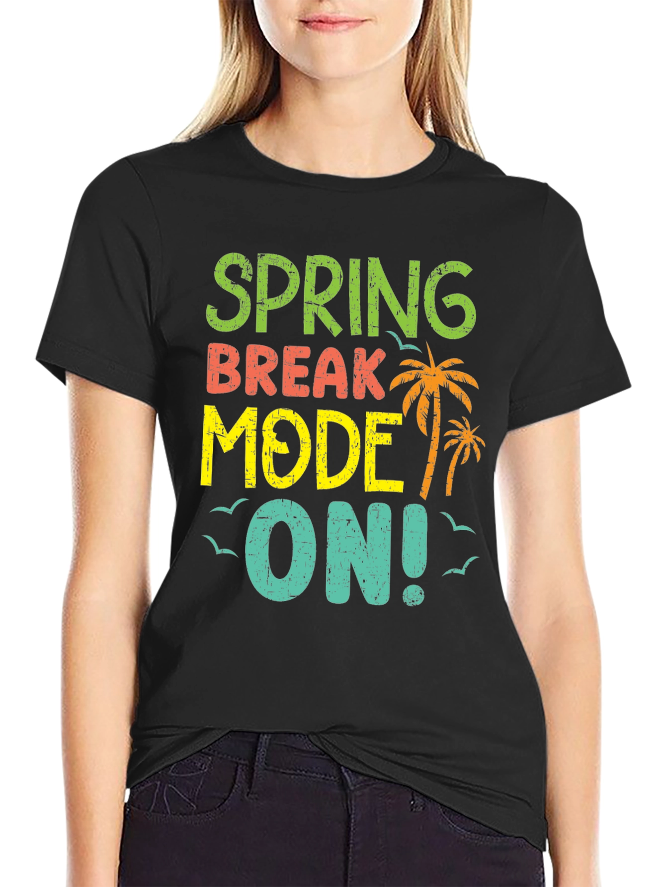 Spring Break Mode On Black T-Shirt