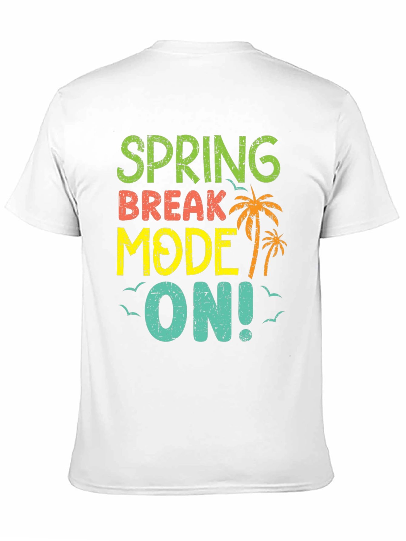 Spring Break Mode On Black T-Shirt