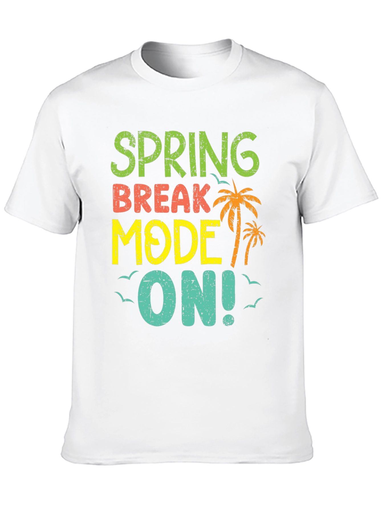 Spring Break Mode On Black T-Shirt