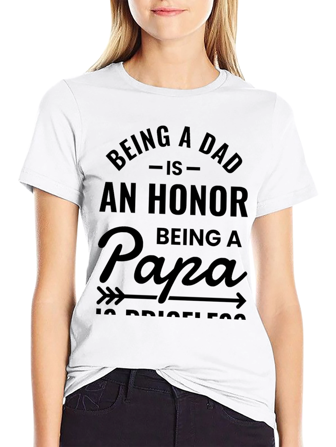 Being A Dad is An Honor T-Shirt