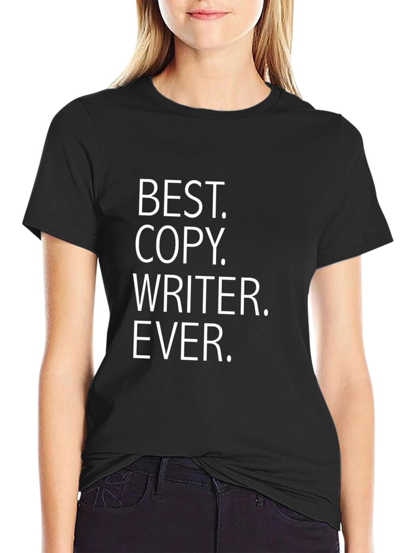 Best Copywriter Ever Graphic T-Shirt