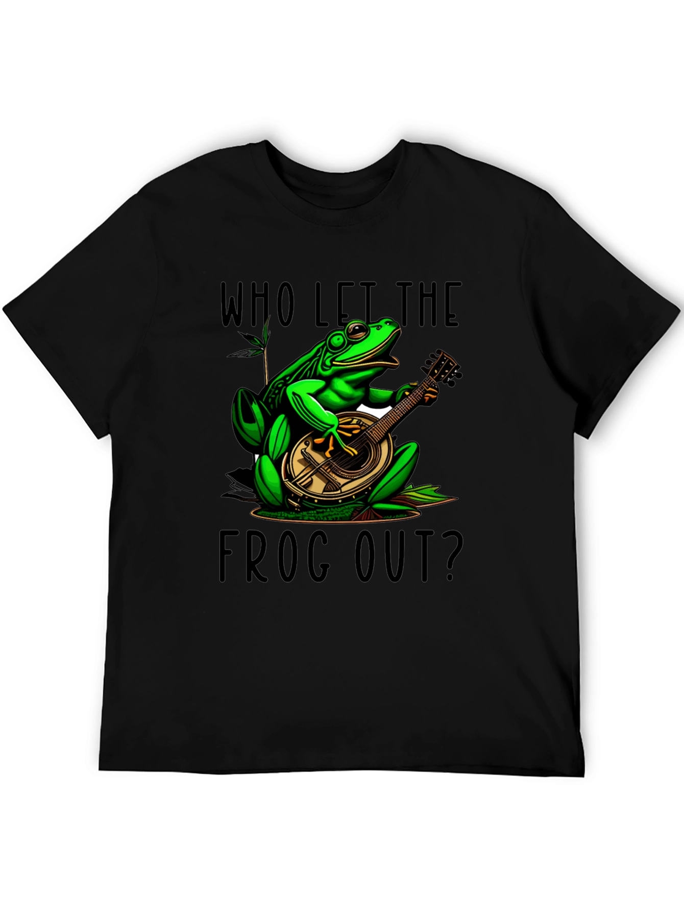 Who Let The Frog Out? T-Shirt