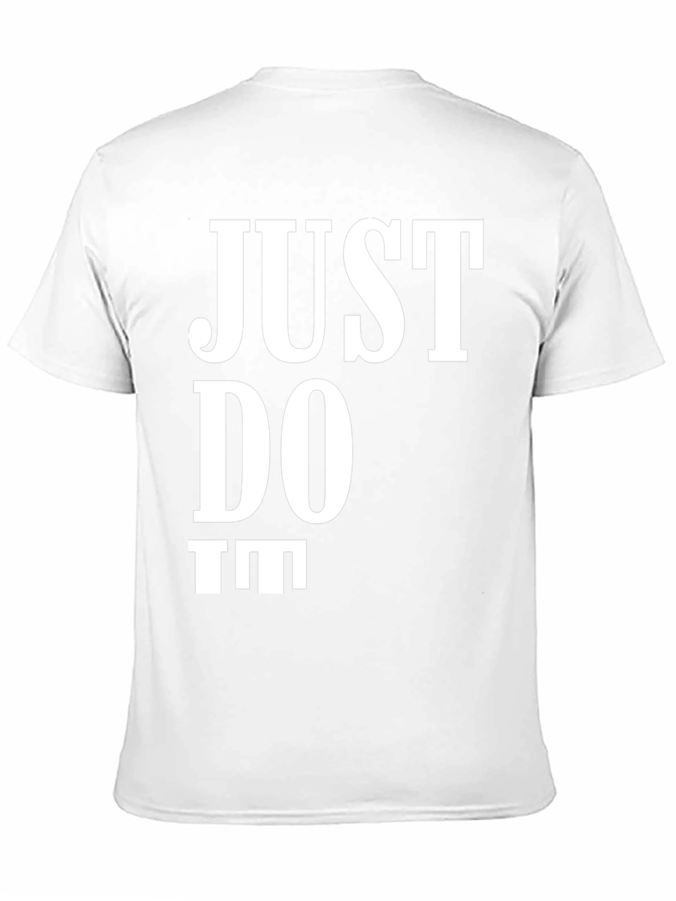 Just Do It Tee - Classic Motivational T-Shirt