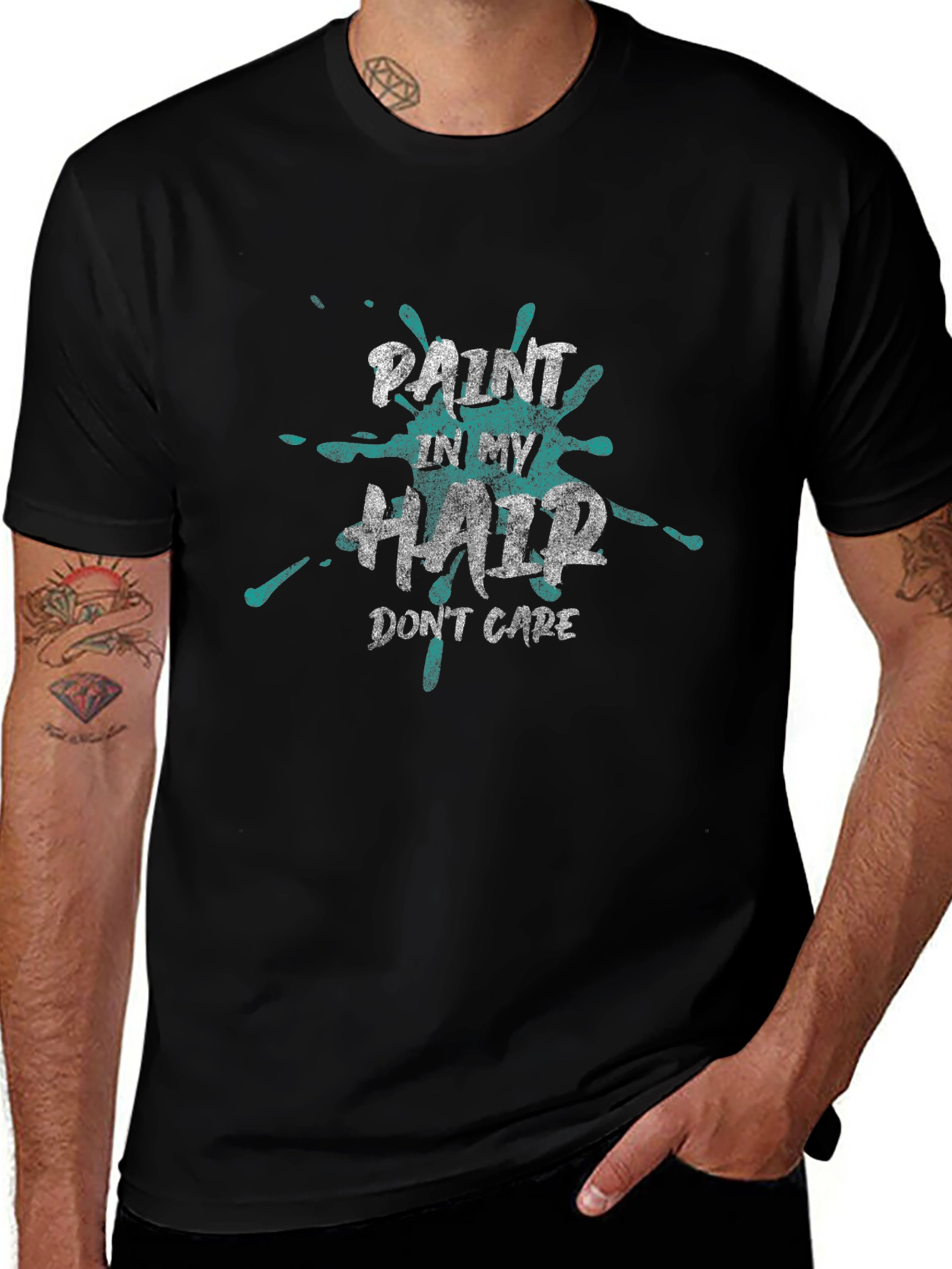 Paint In My Hair Dont Care T-Shirt